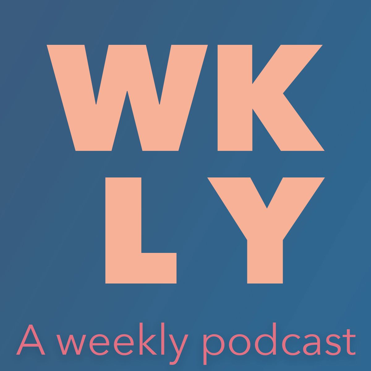 WKLY 011(with Jordan Floro)