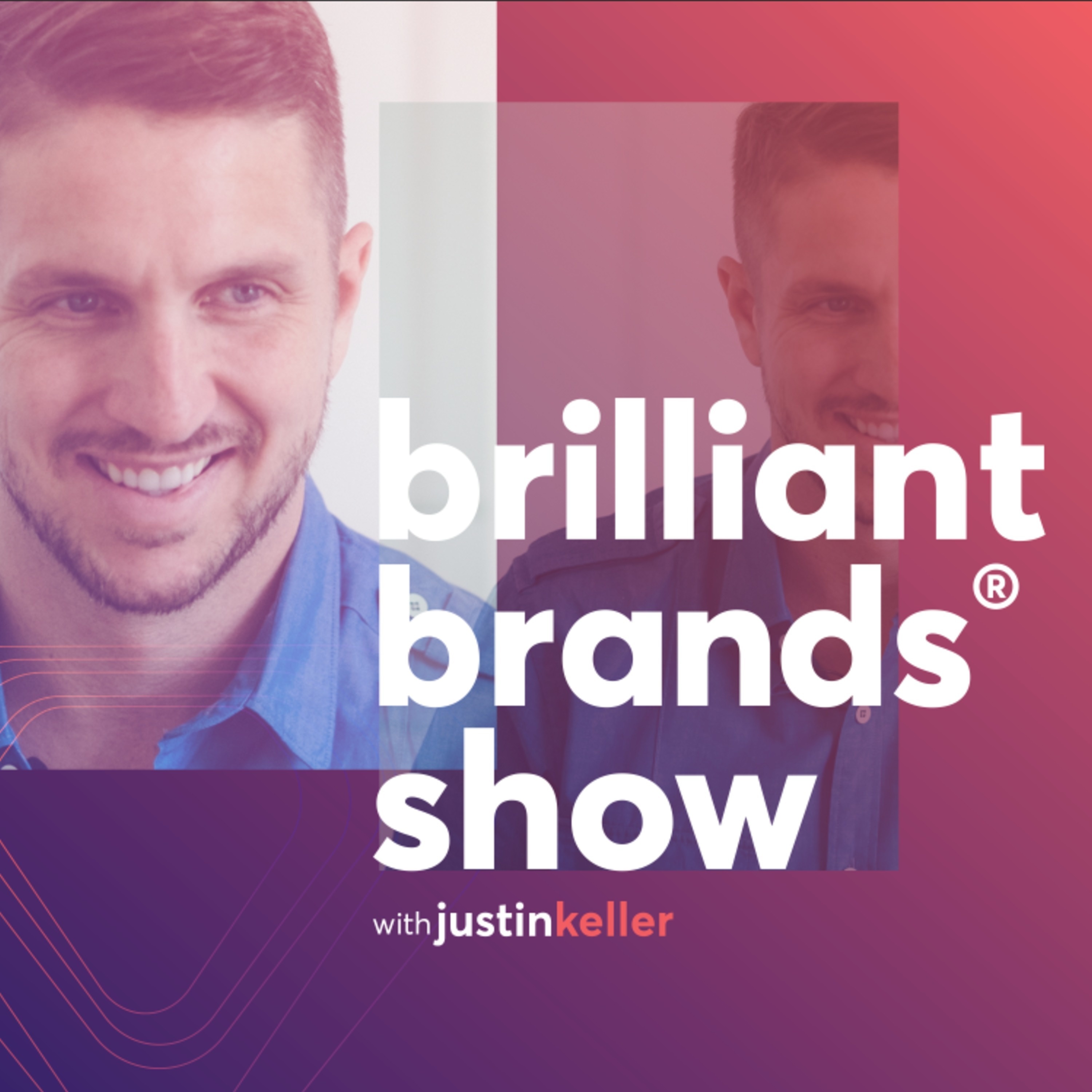 Brilliant Brands® Show: Helping churches make their brand story, brand identity, and marketing strategies impossible to ignore