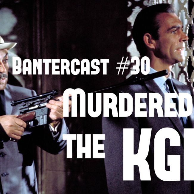 The Bantercast
