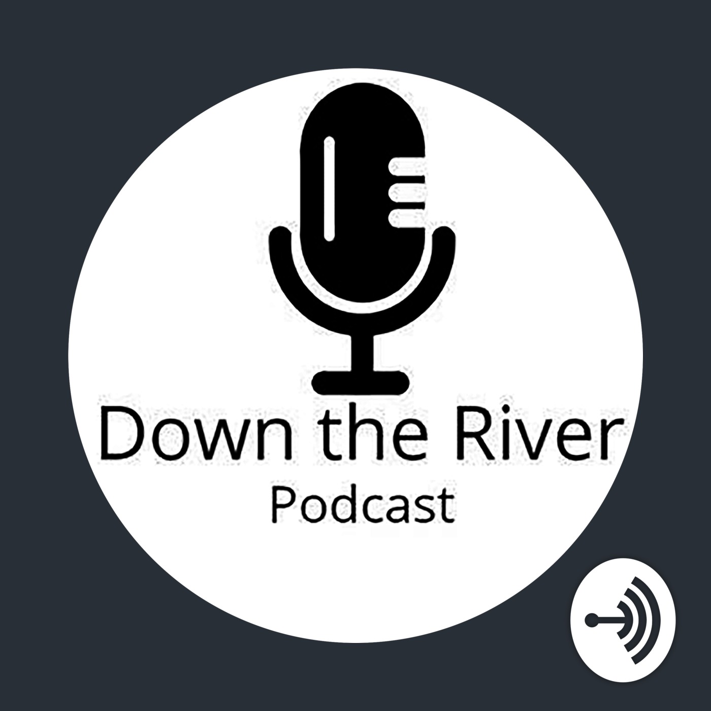 Down the River Podcast Ep. 10 (SEATS)