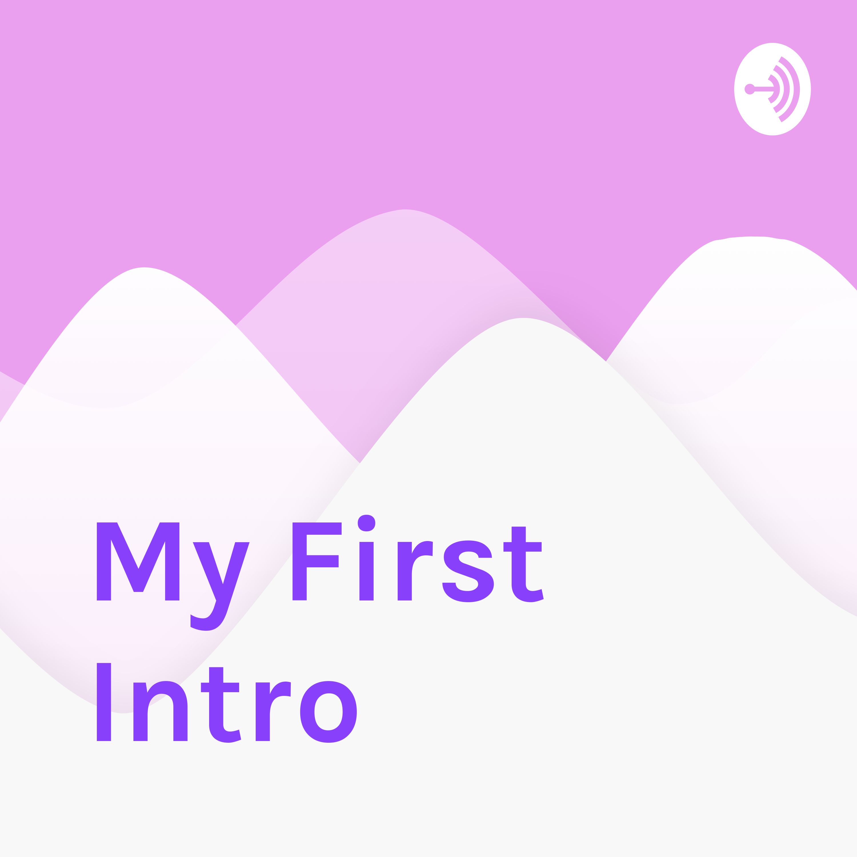 Just my intro