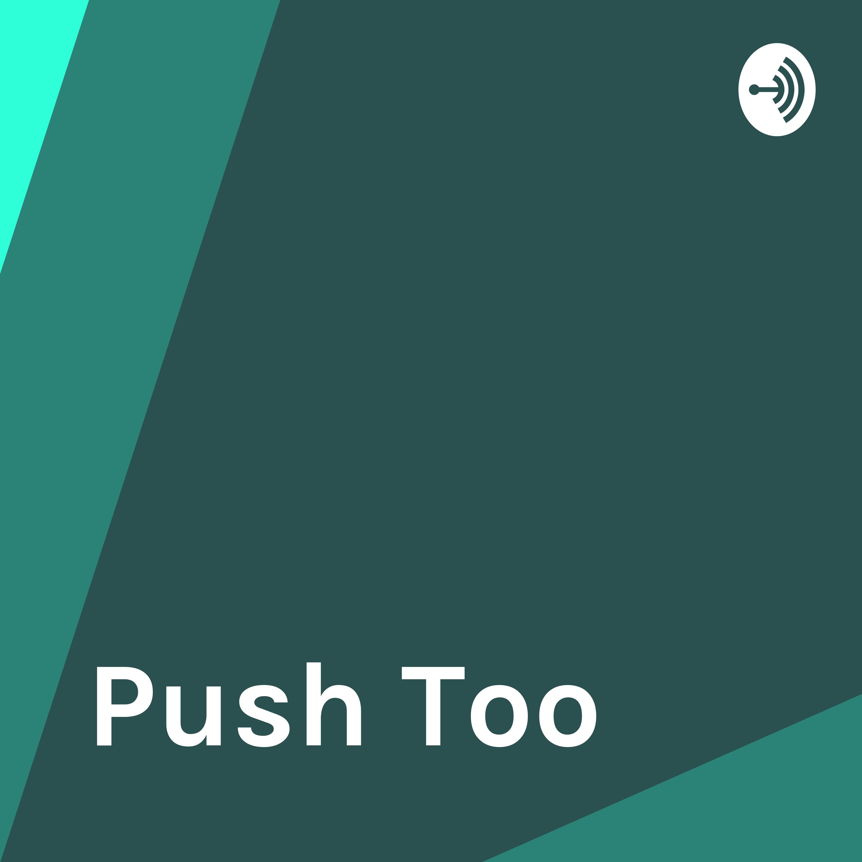 Push Too