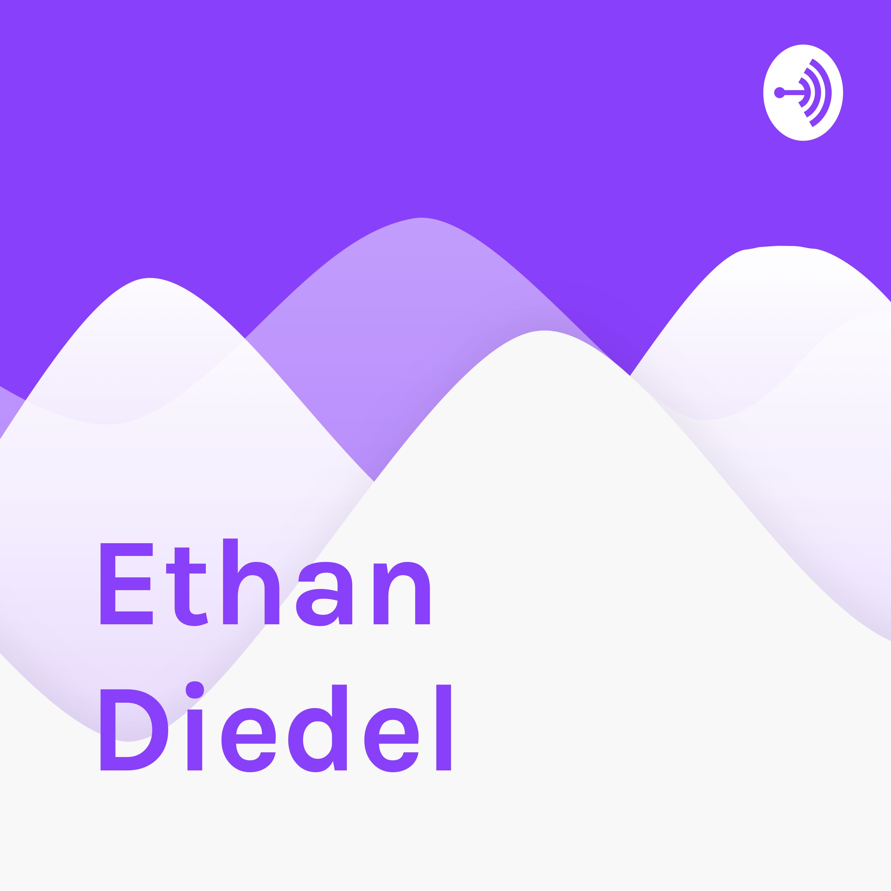 Ethan Diedel journey
