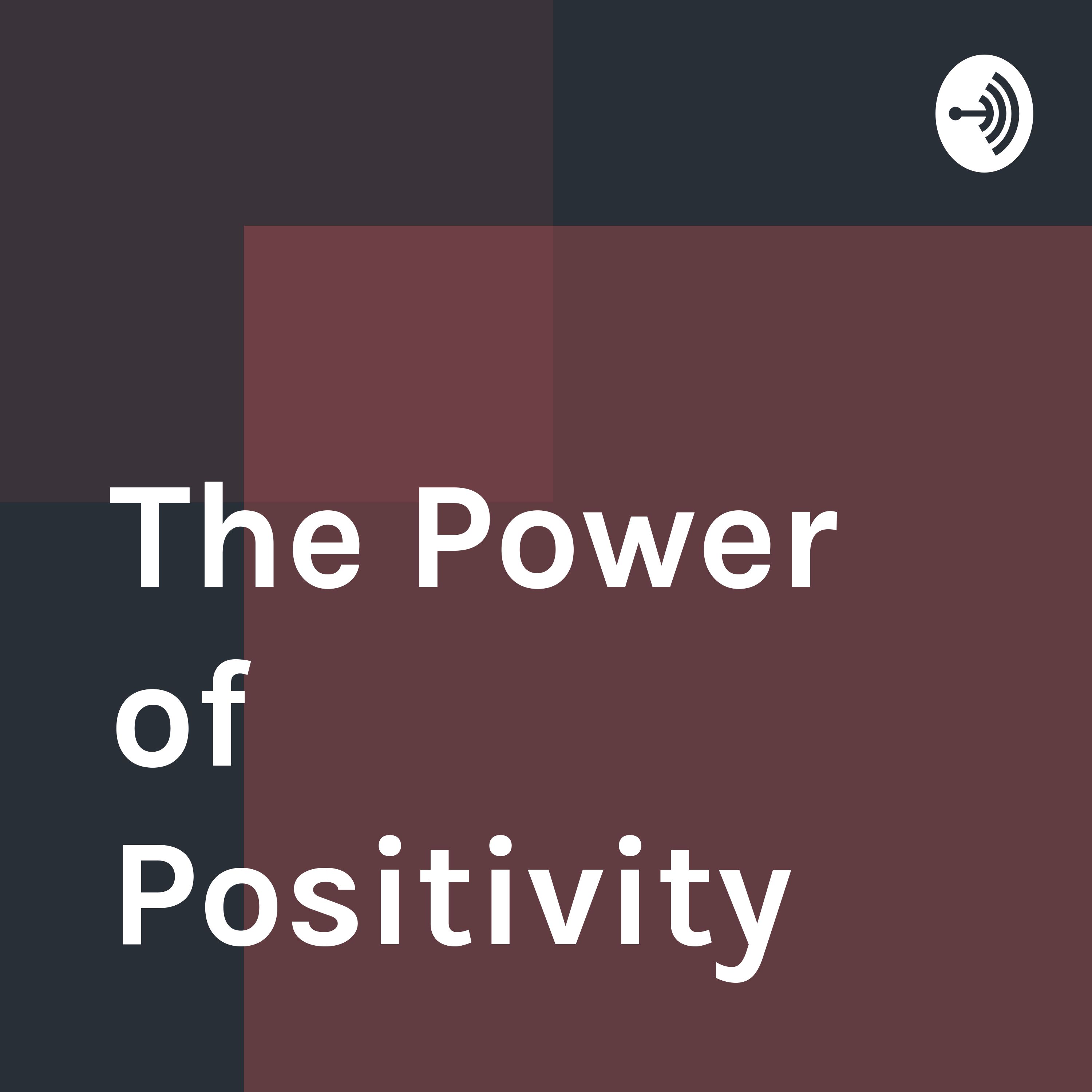 The Power of Positivity