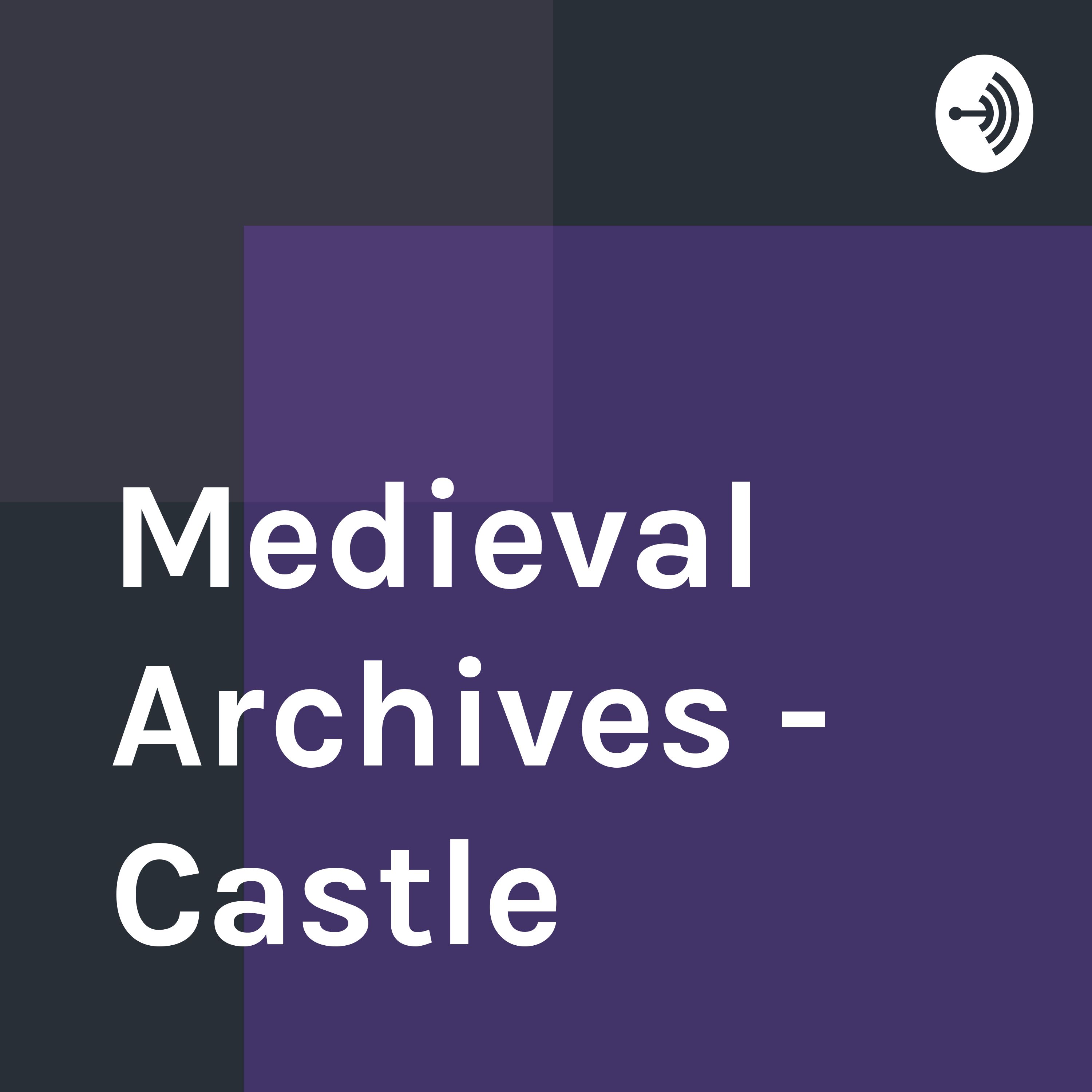 Medieval Archives