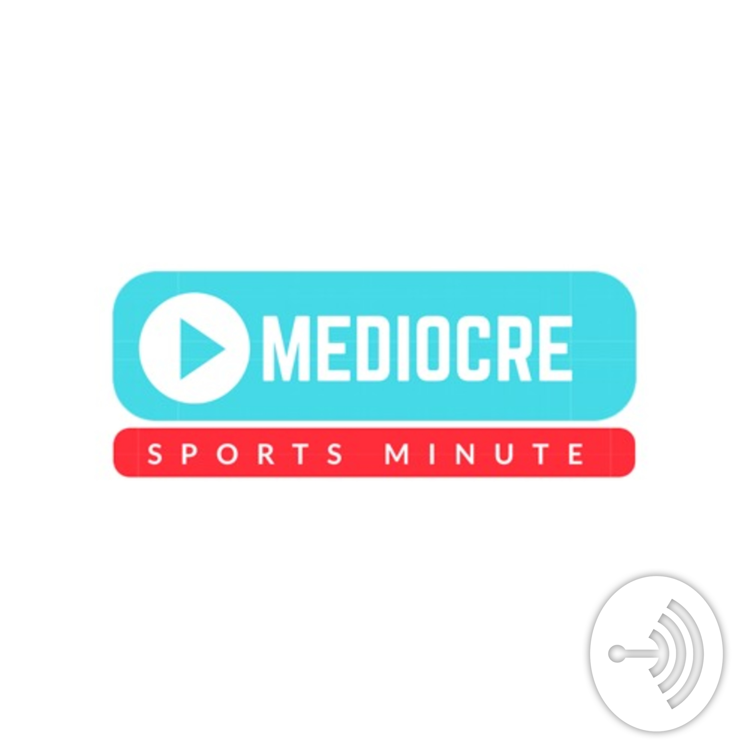 Mediocre Sports Minute Update - March 1