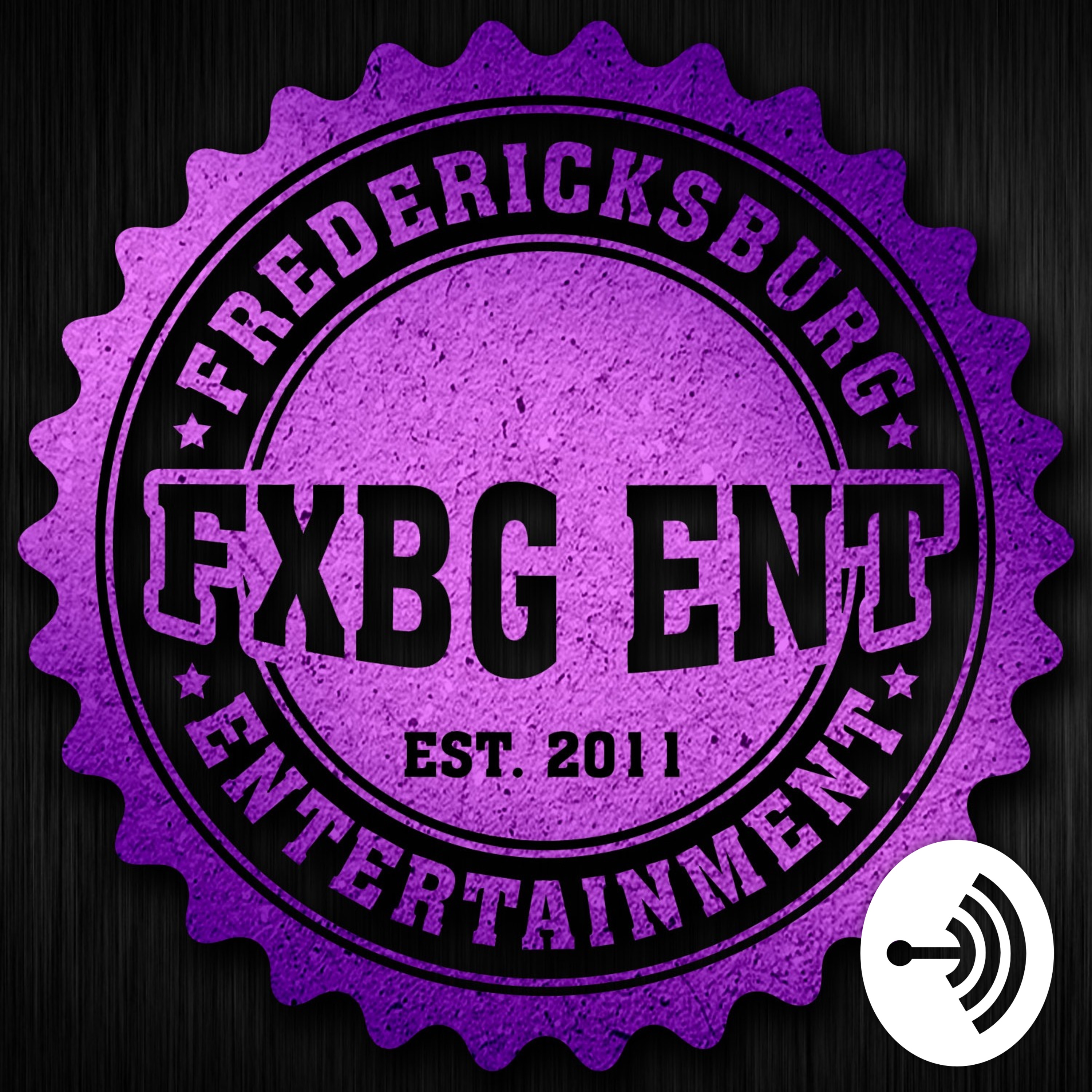 Cinco De Mayo In The Burg - FXBG ENT Podcast #3