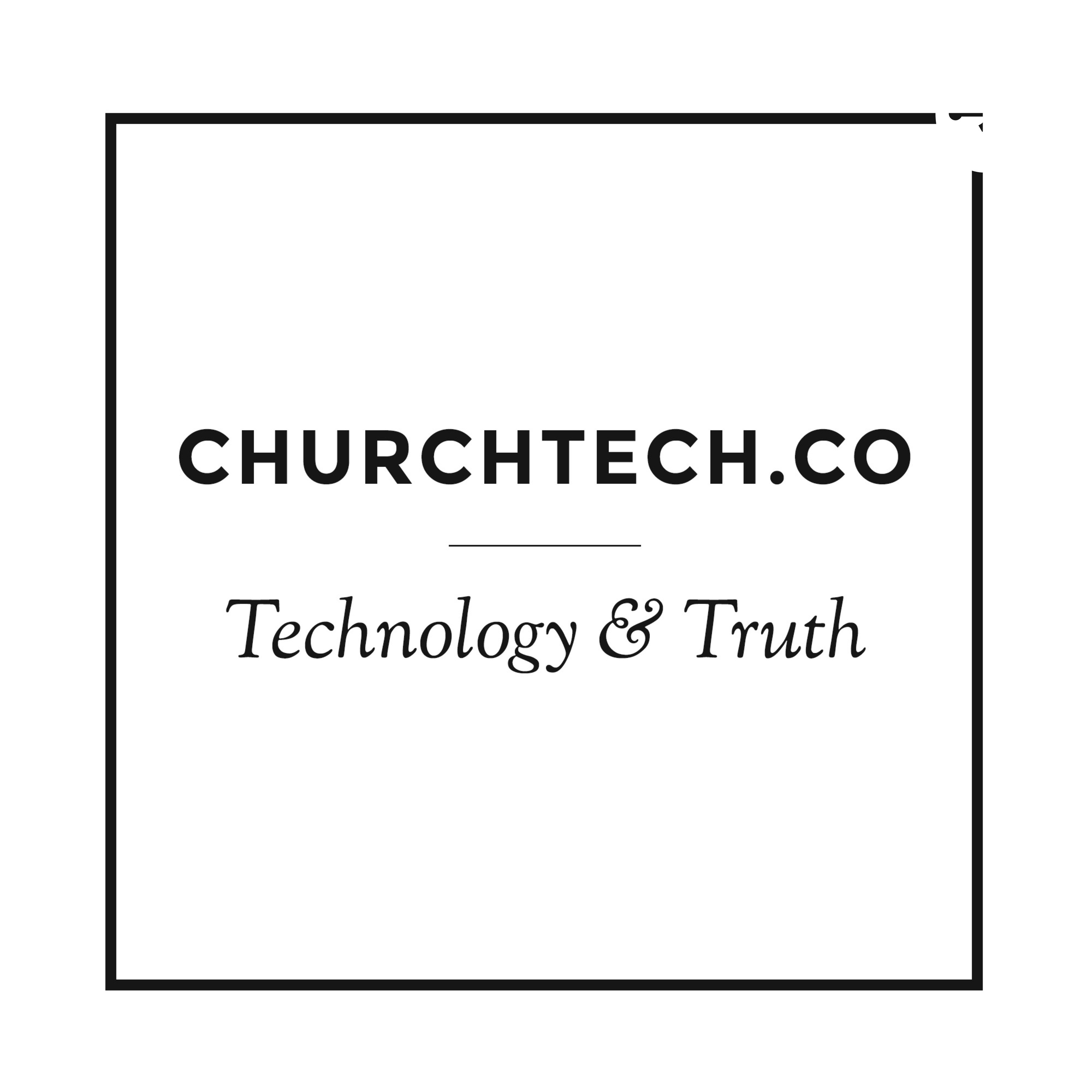 Intro To The Church Tech Podcast - 001