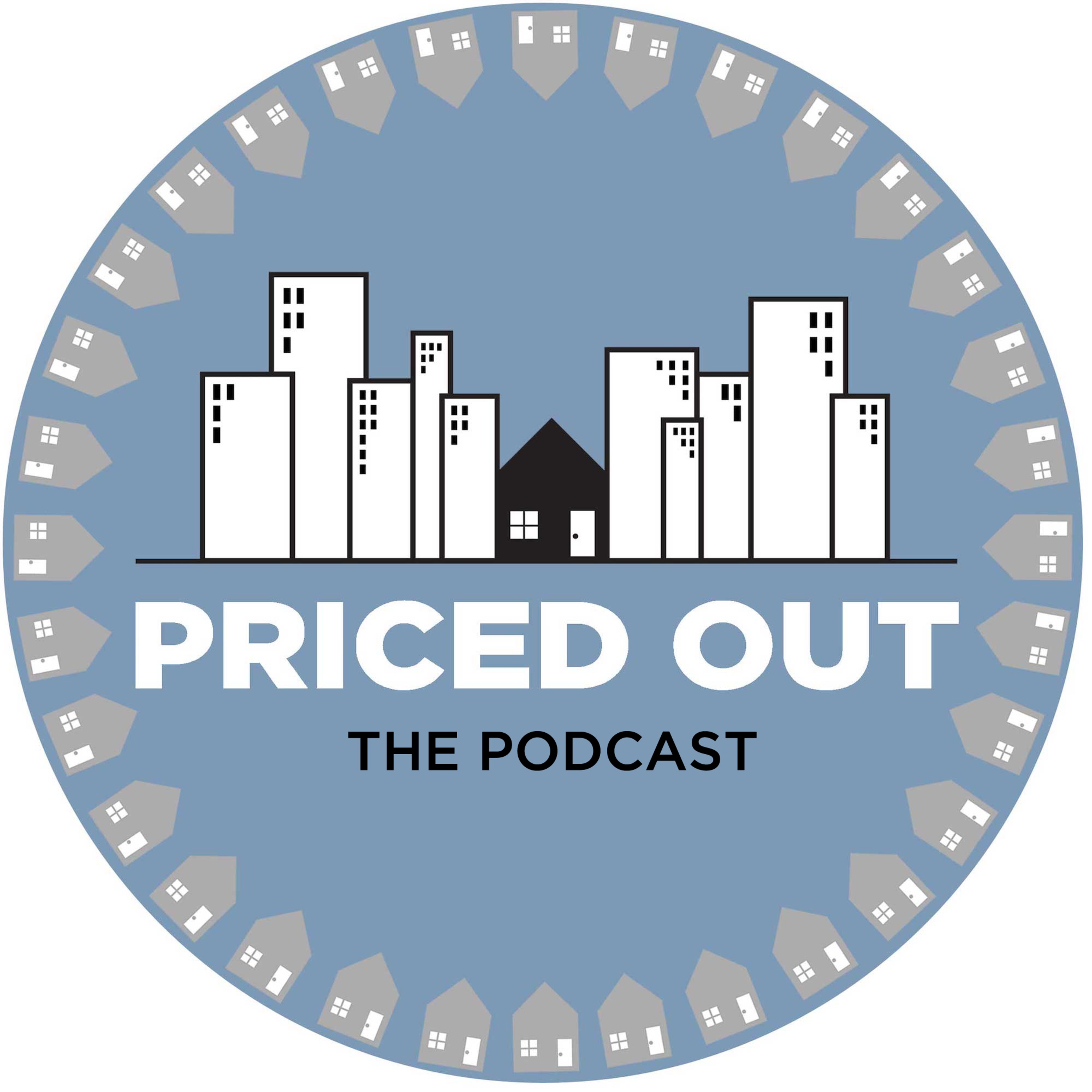 EP 37: Priced Out on Oregon Public Broadcasting July 2, at 9 pm