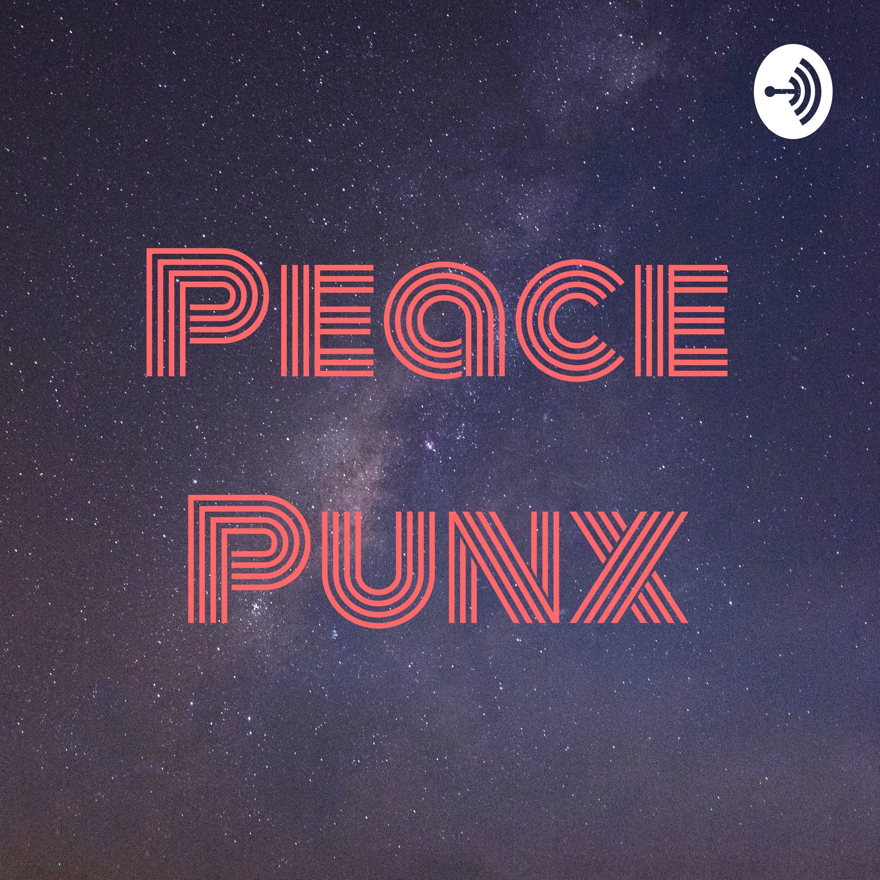 Intro to Peace Punx Podcast