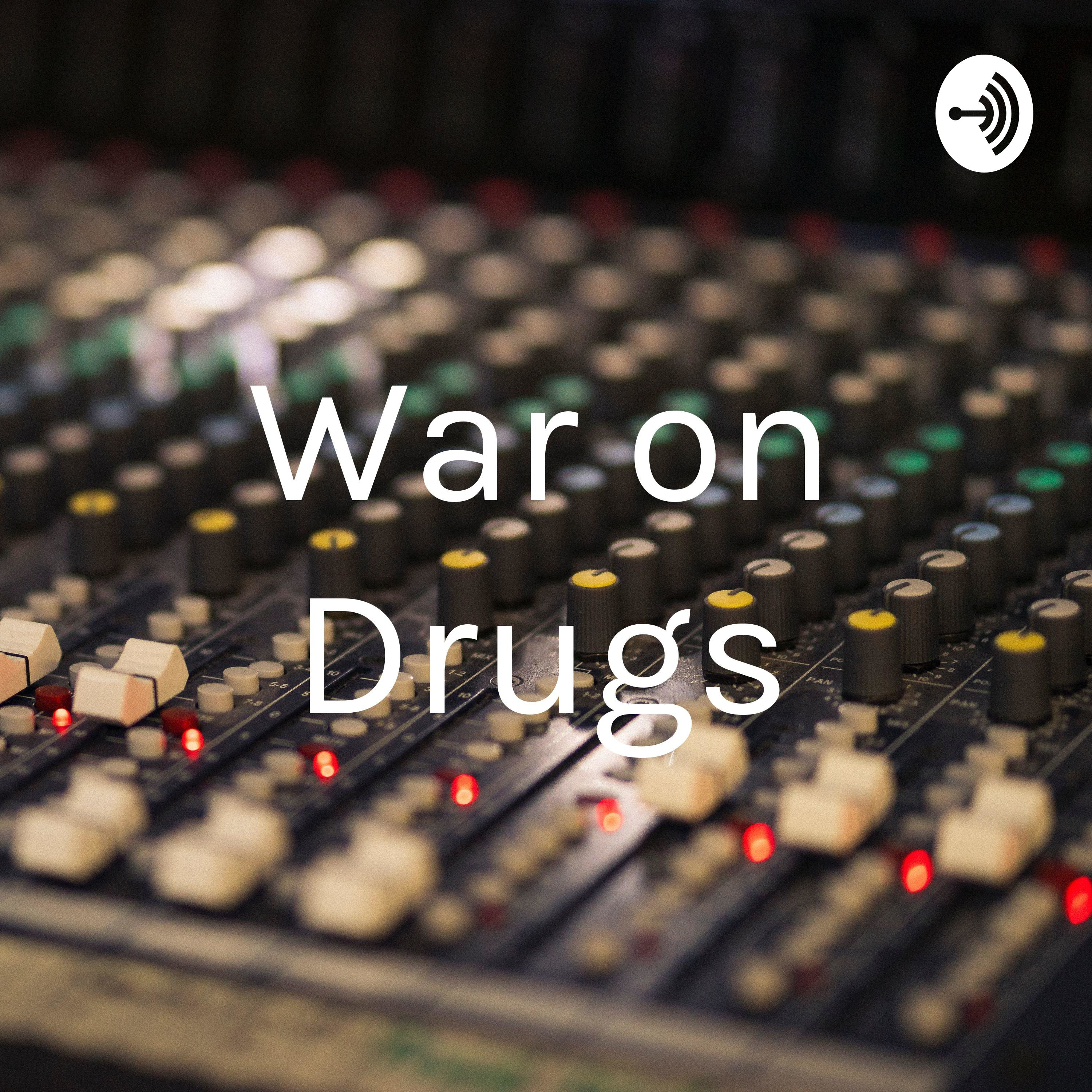 War on Drugs