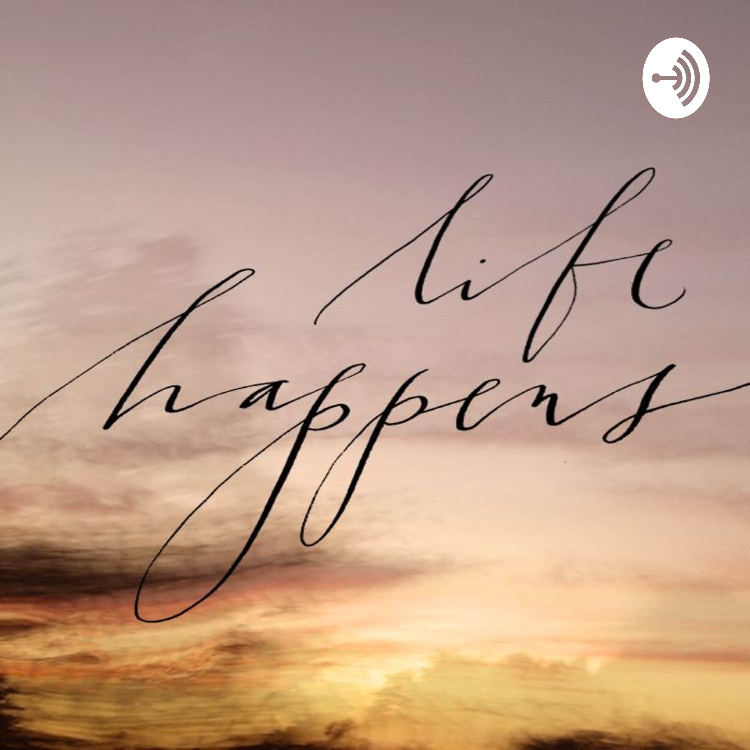 Life Happens Intro