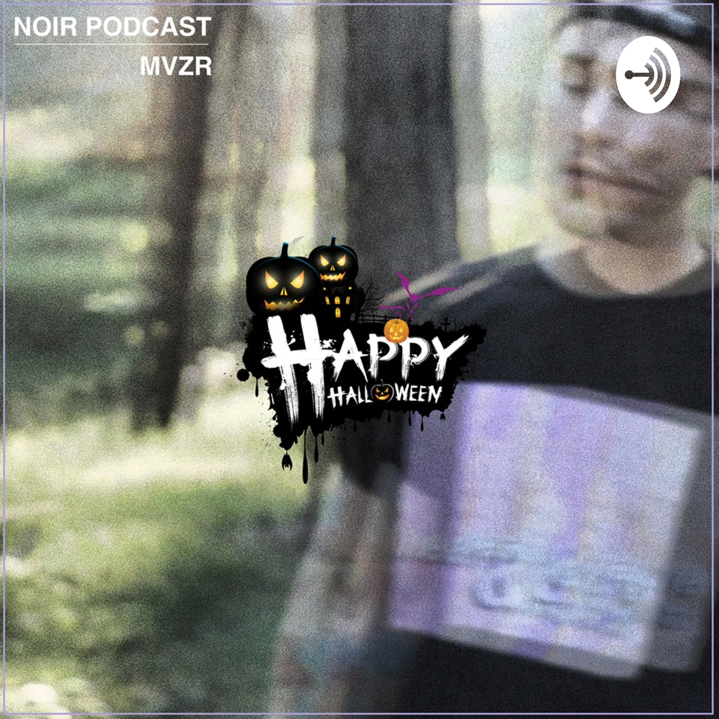 #NOIRPODCAST015 - MVZR