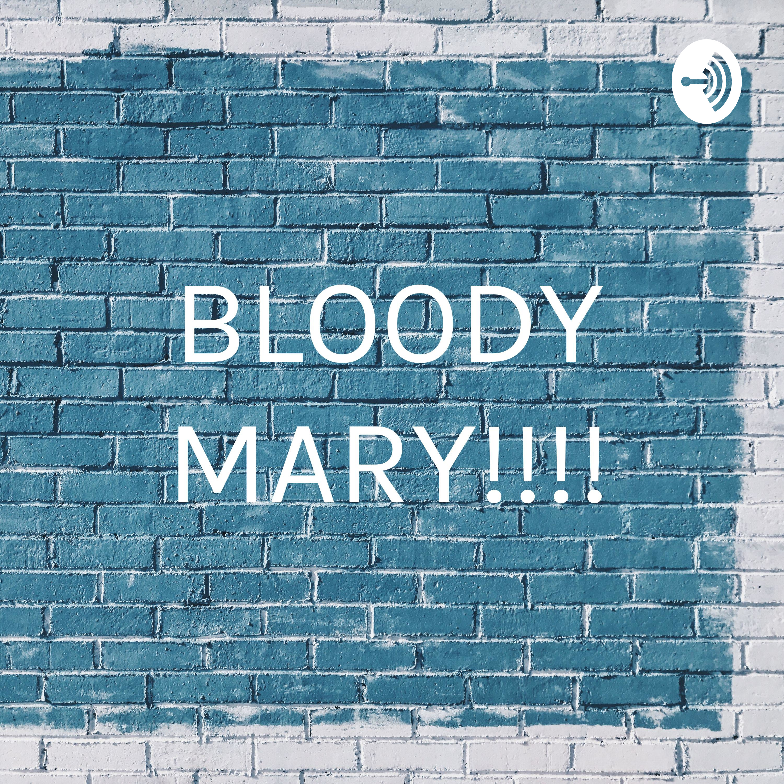 Bloody Mary