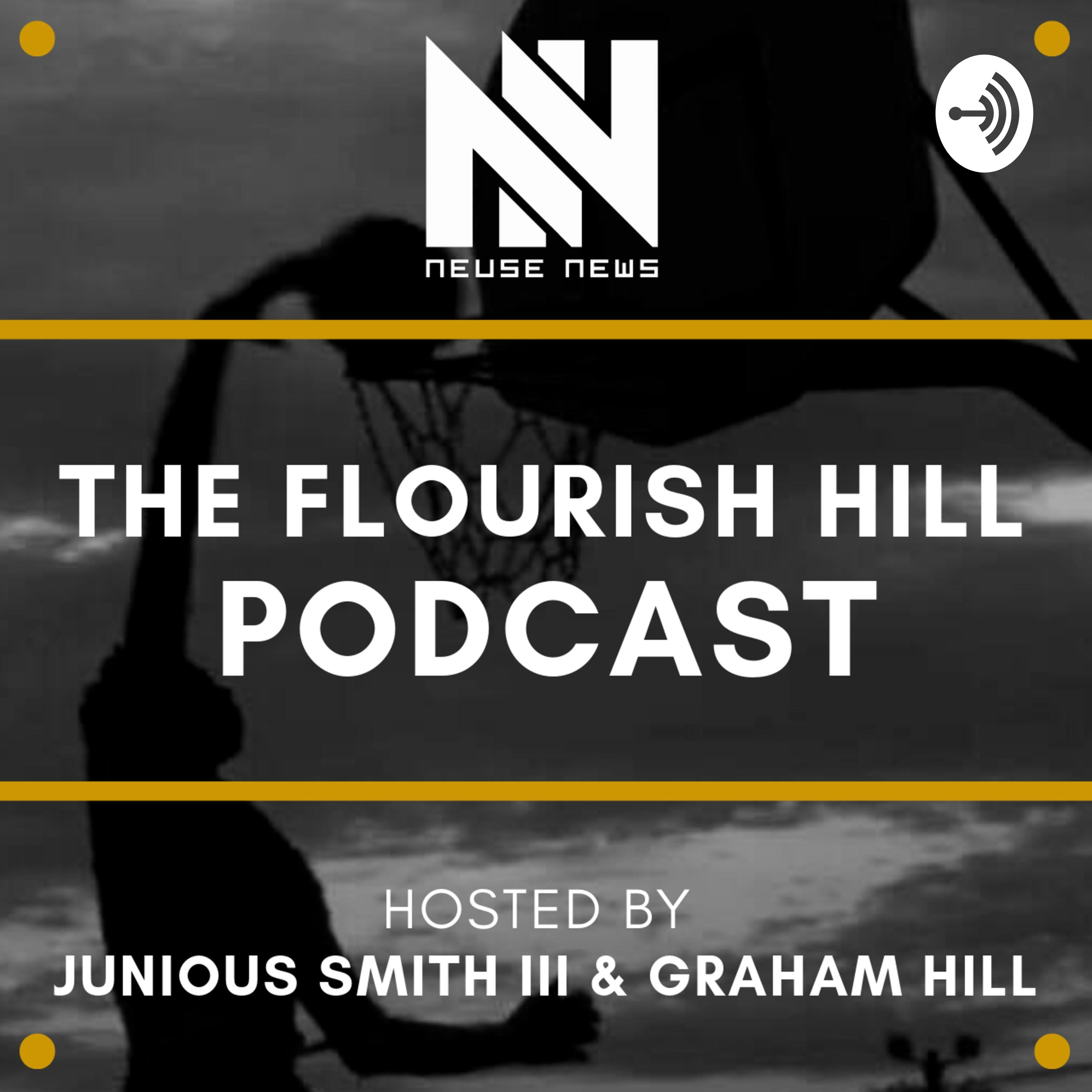 The Flourish Hill Podcast - Episode 12 - With the Illustrious and Notorious Bryan Hanks