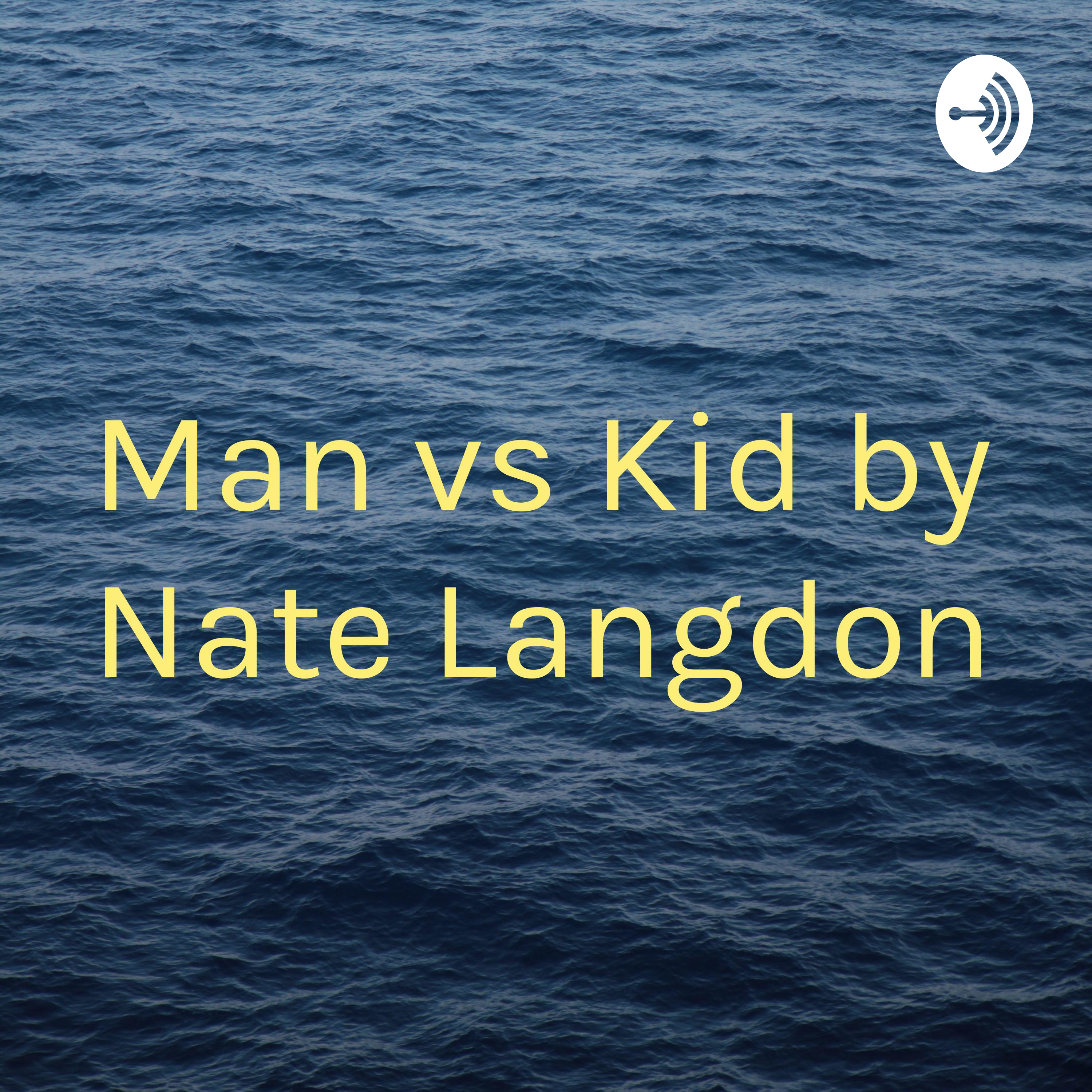 Nate Langdon how to become a man