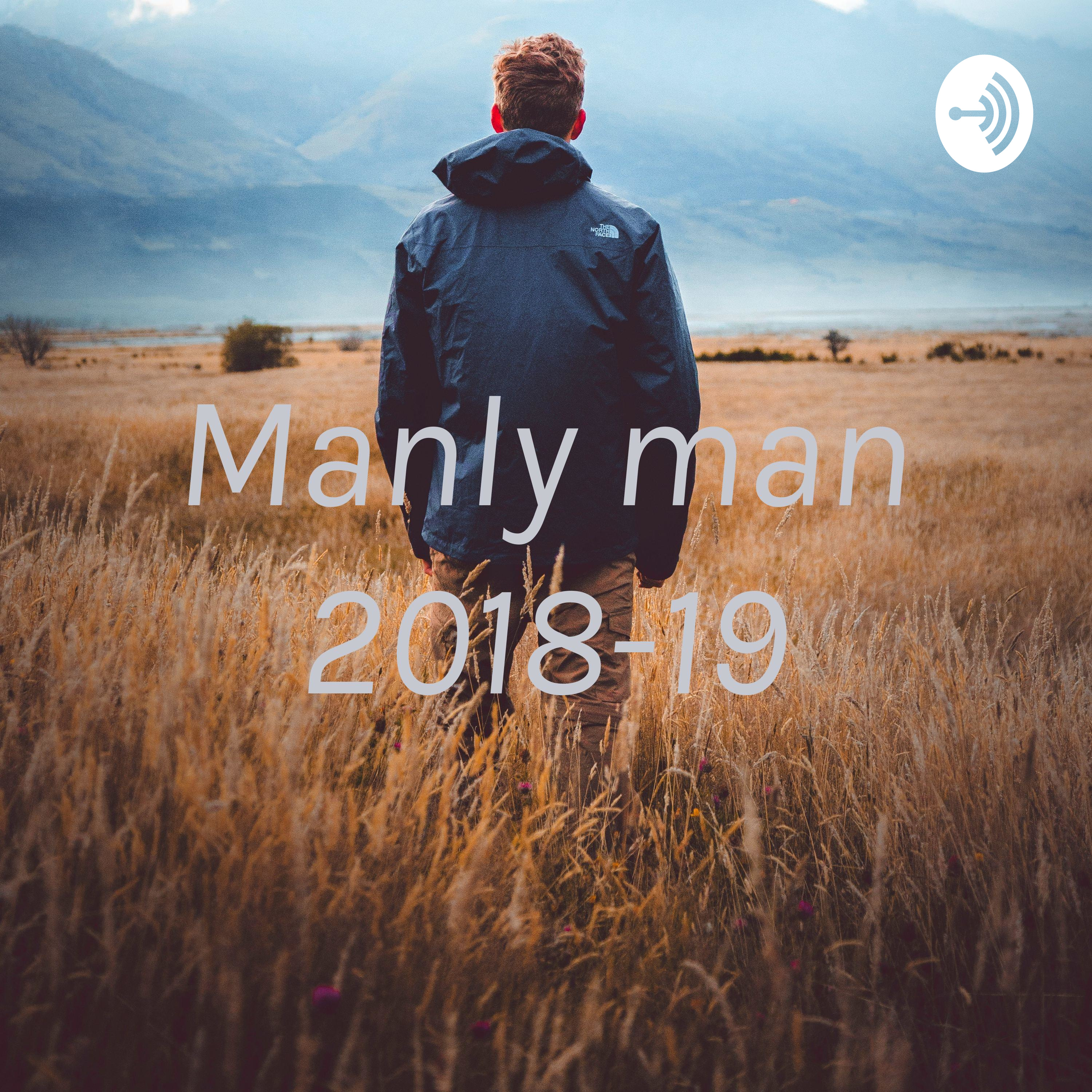 Manly Man -2018/2018