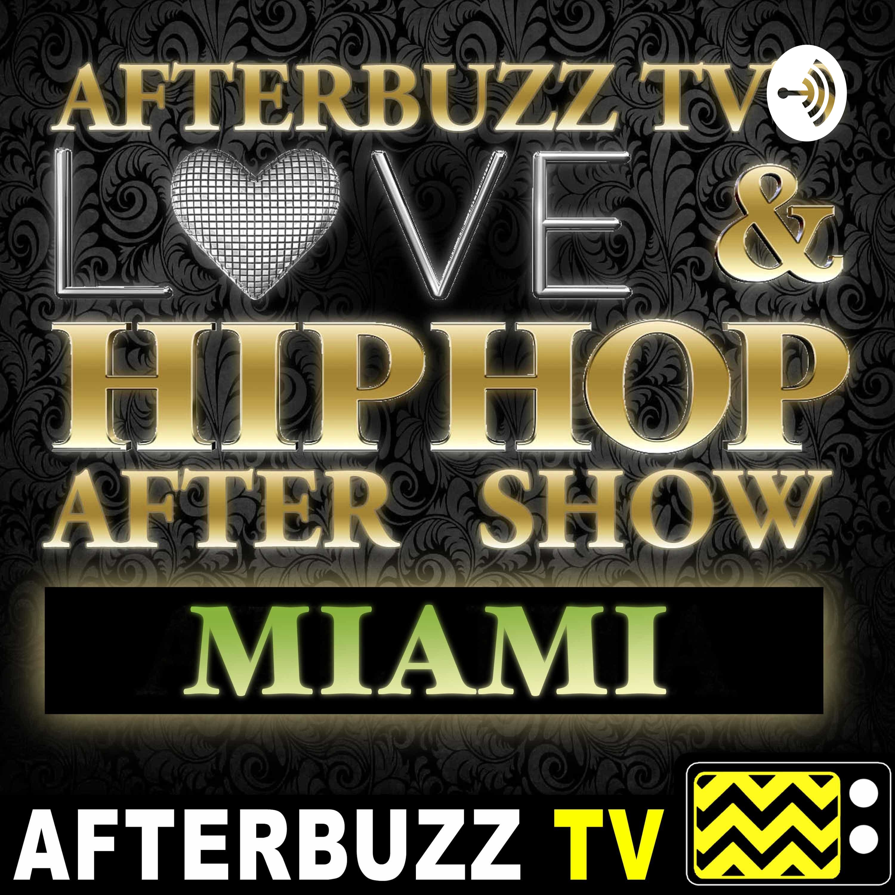 "Reunion - Part 1 & 2" Season 2 Episode 13 'Love & Hip Hop: Miami' Review