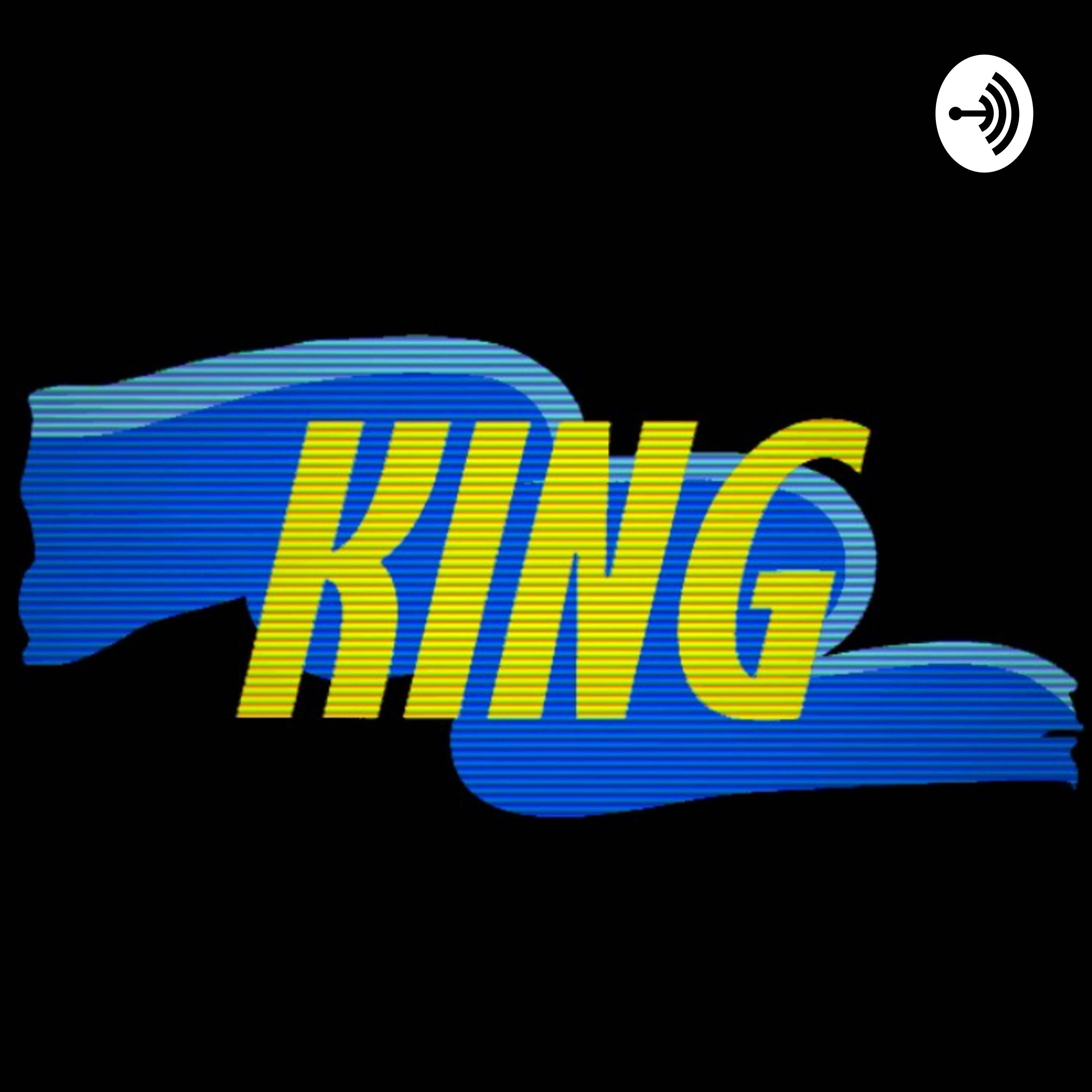 KINGCast Episode 1: get to know us