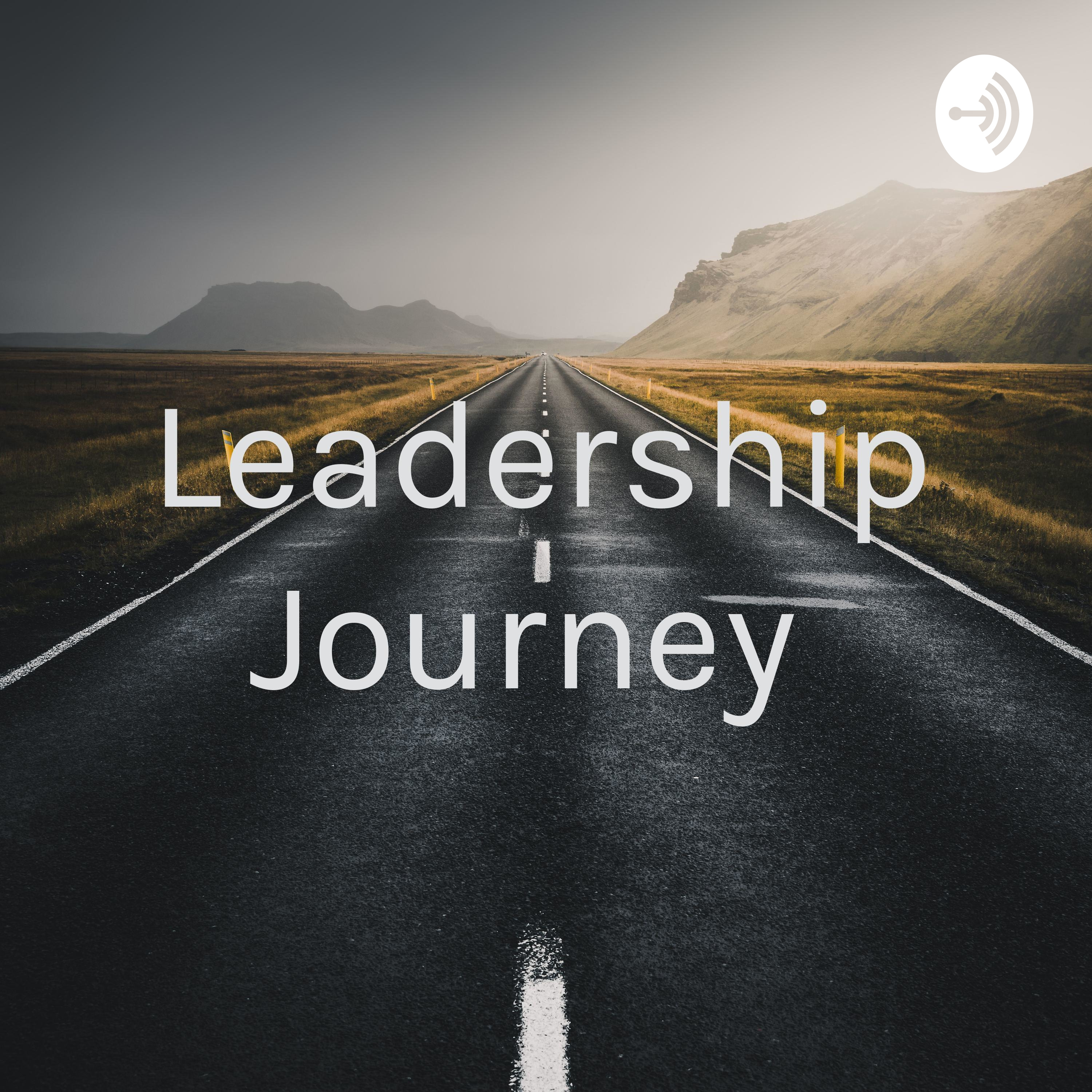 Leadership Journey Listen via Stitcher for Podcasts