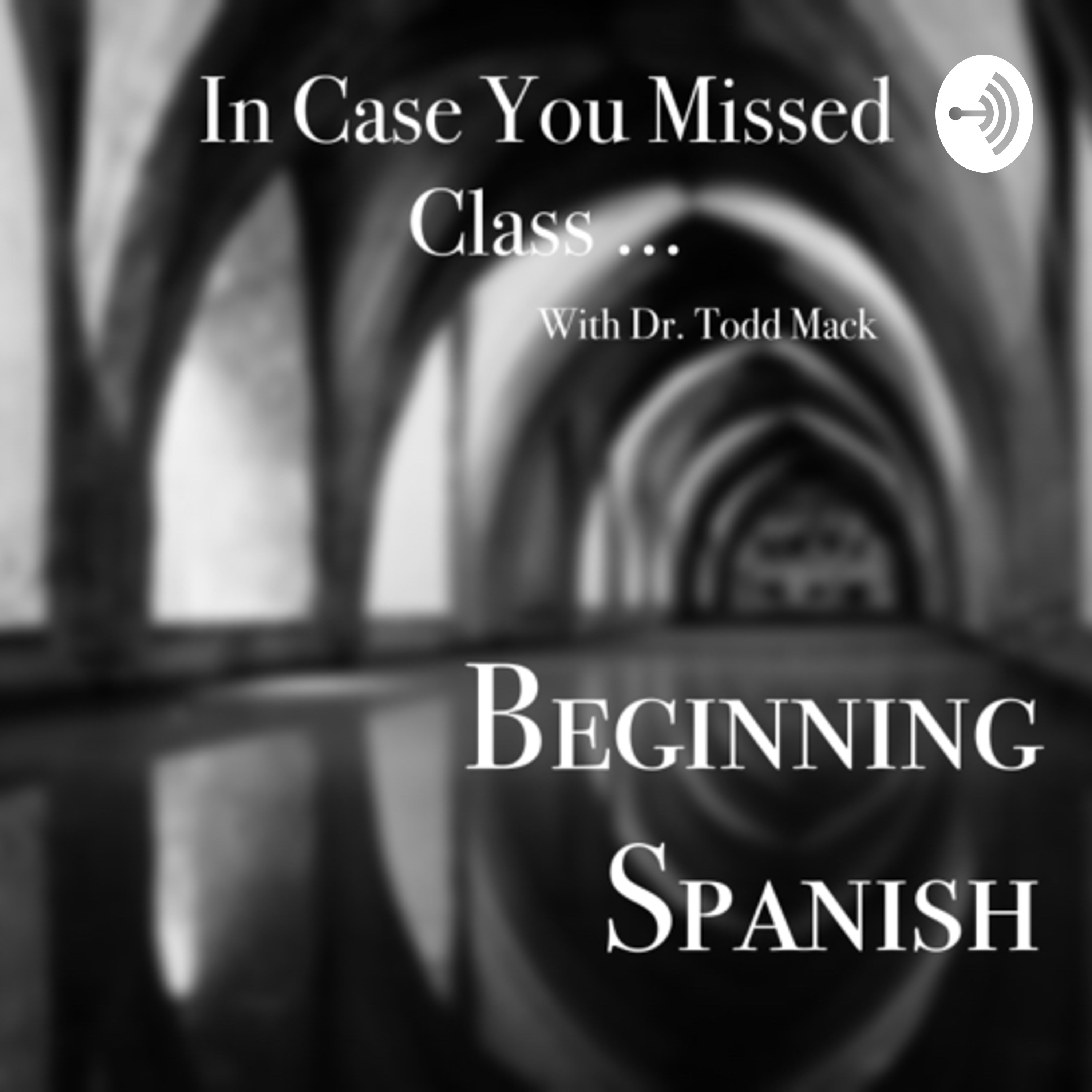 042: Final Episode: How to study Spanish over the summer