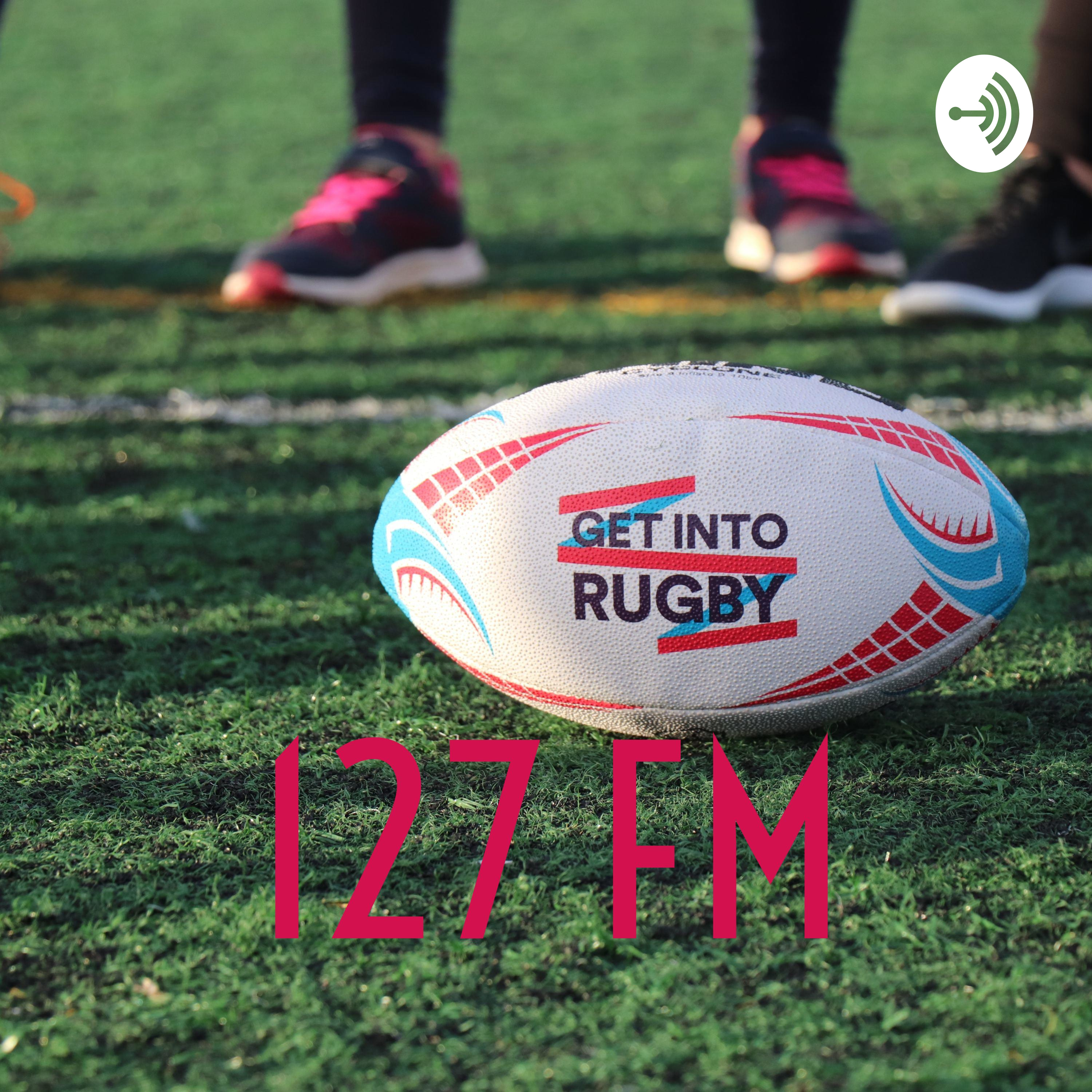 127 FM All About Rugby