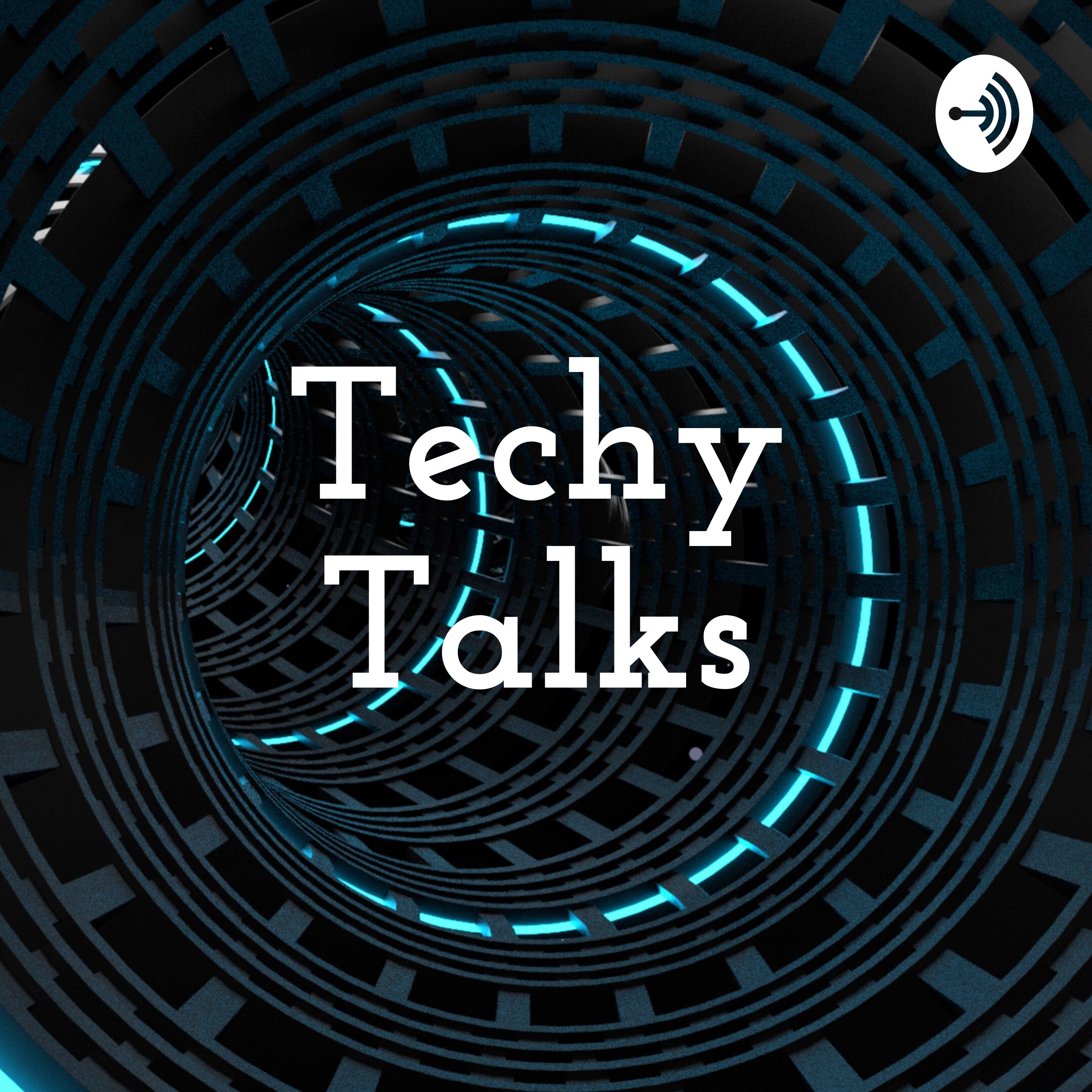 Techy Talks