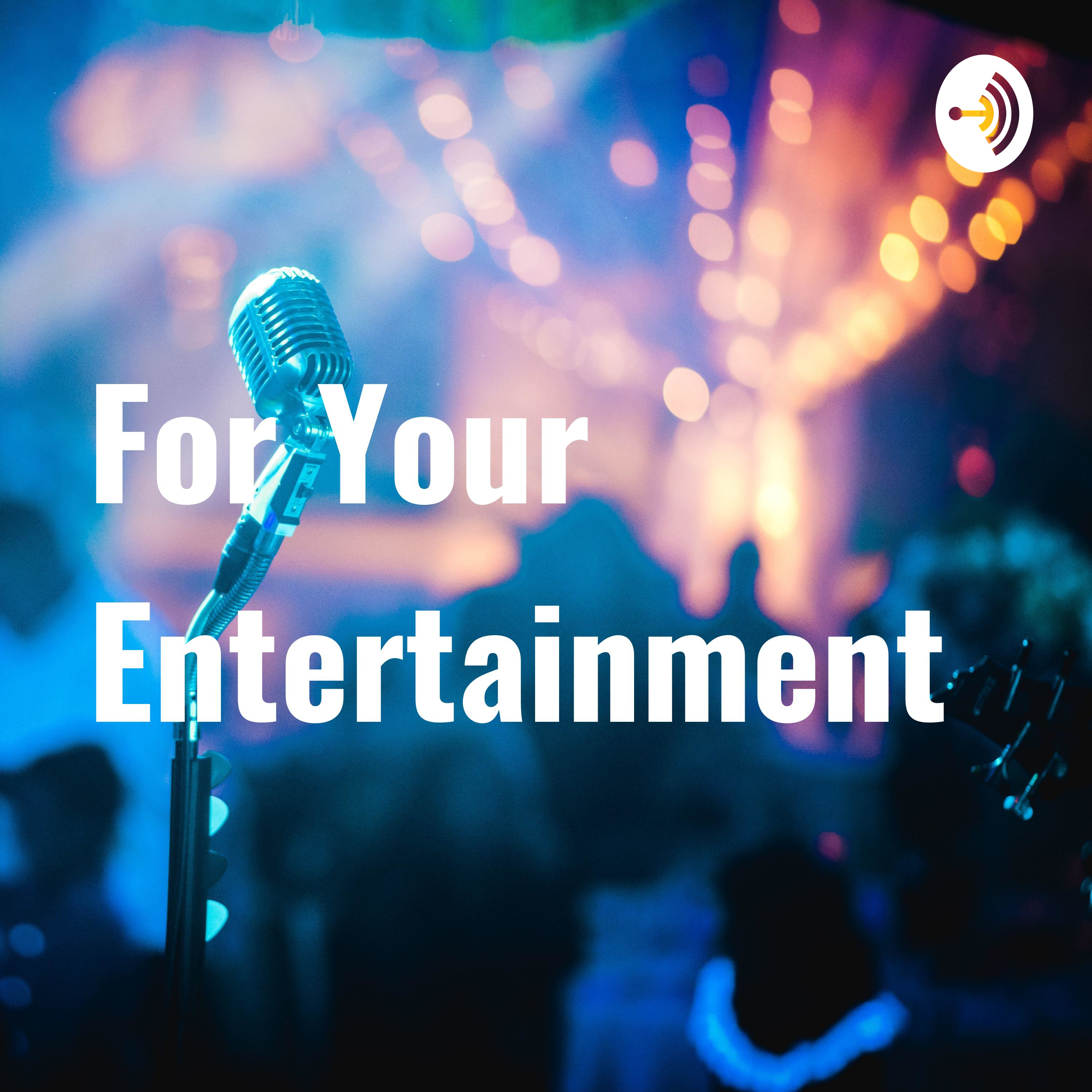 For Your Entertainment ep 209