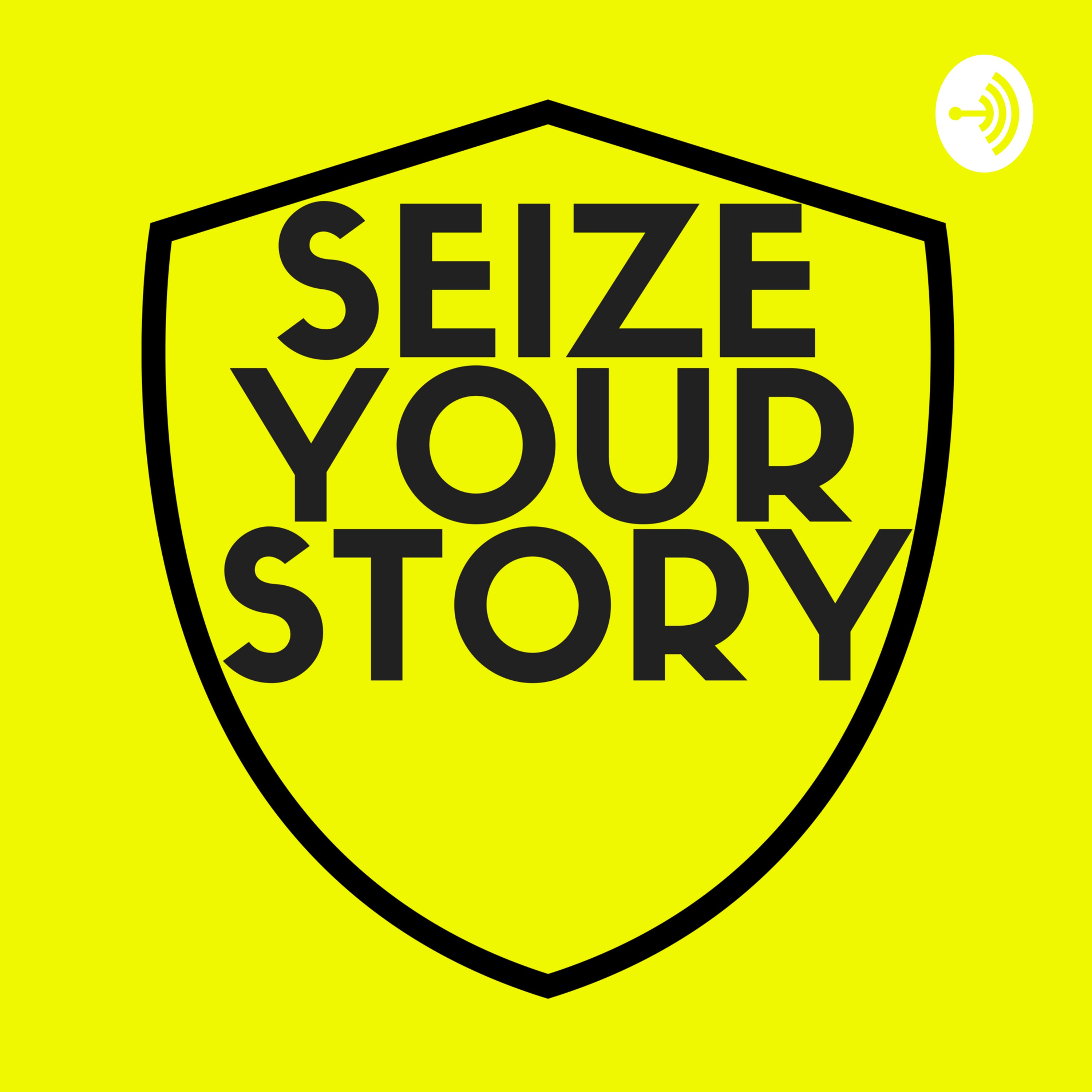 Story to Seize