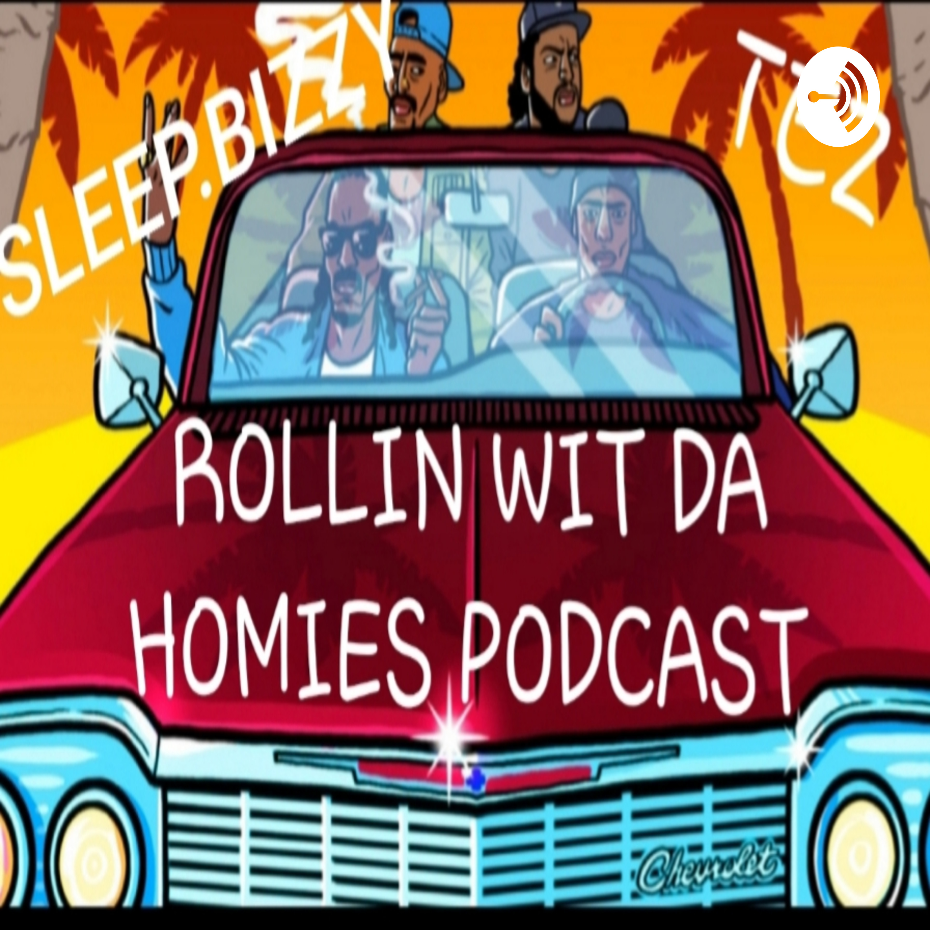 EP.2 Rollin wit da Homies