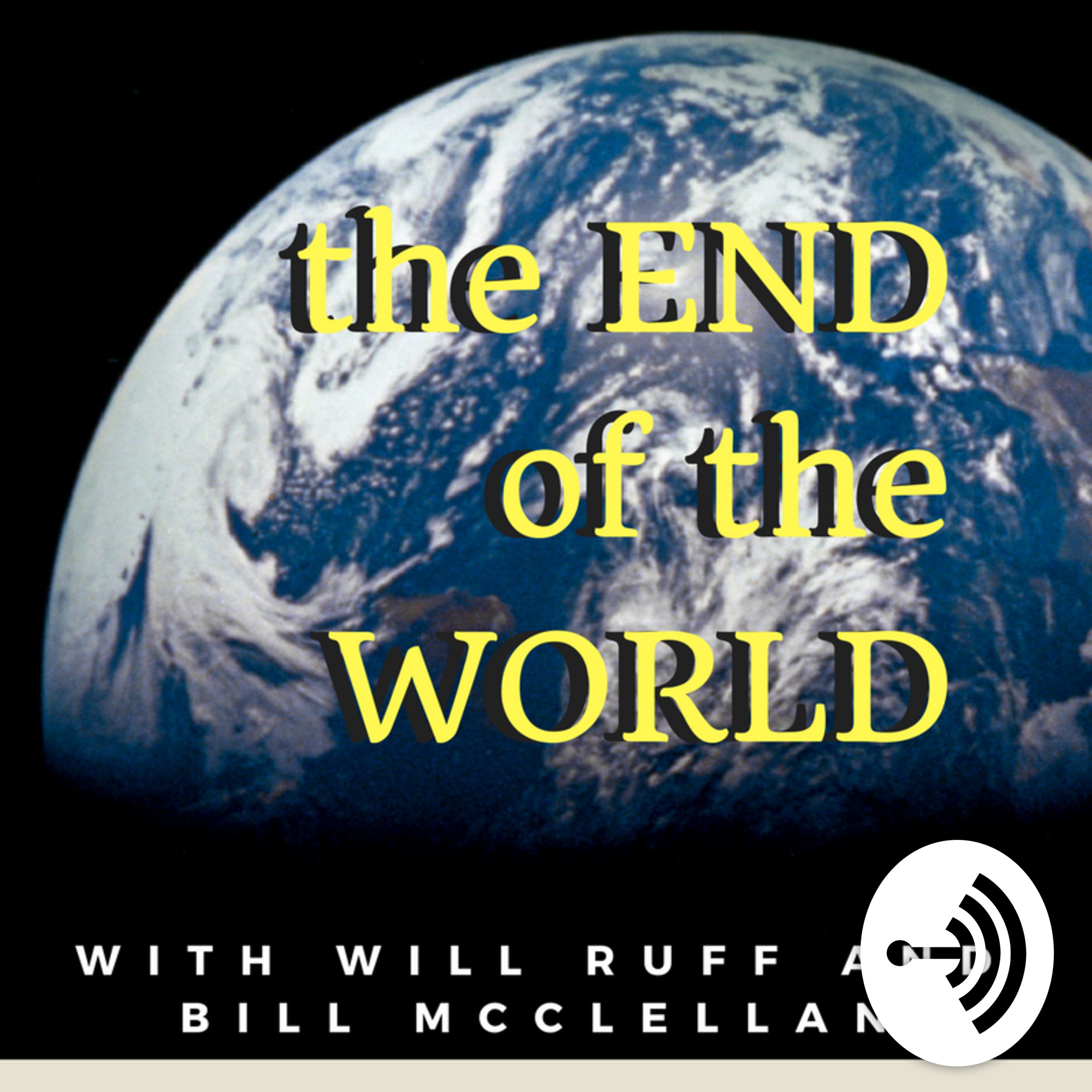 The Beginning of the End of the World