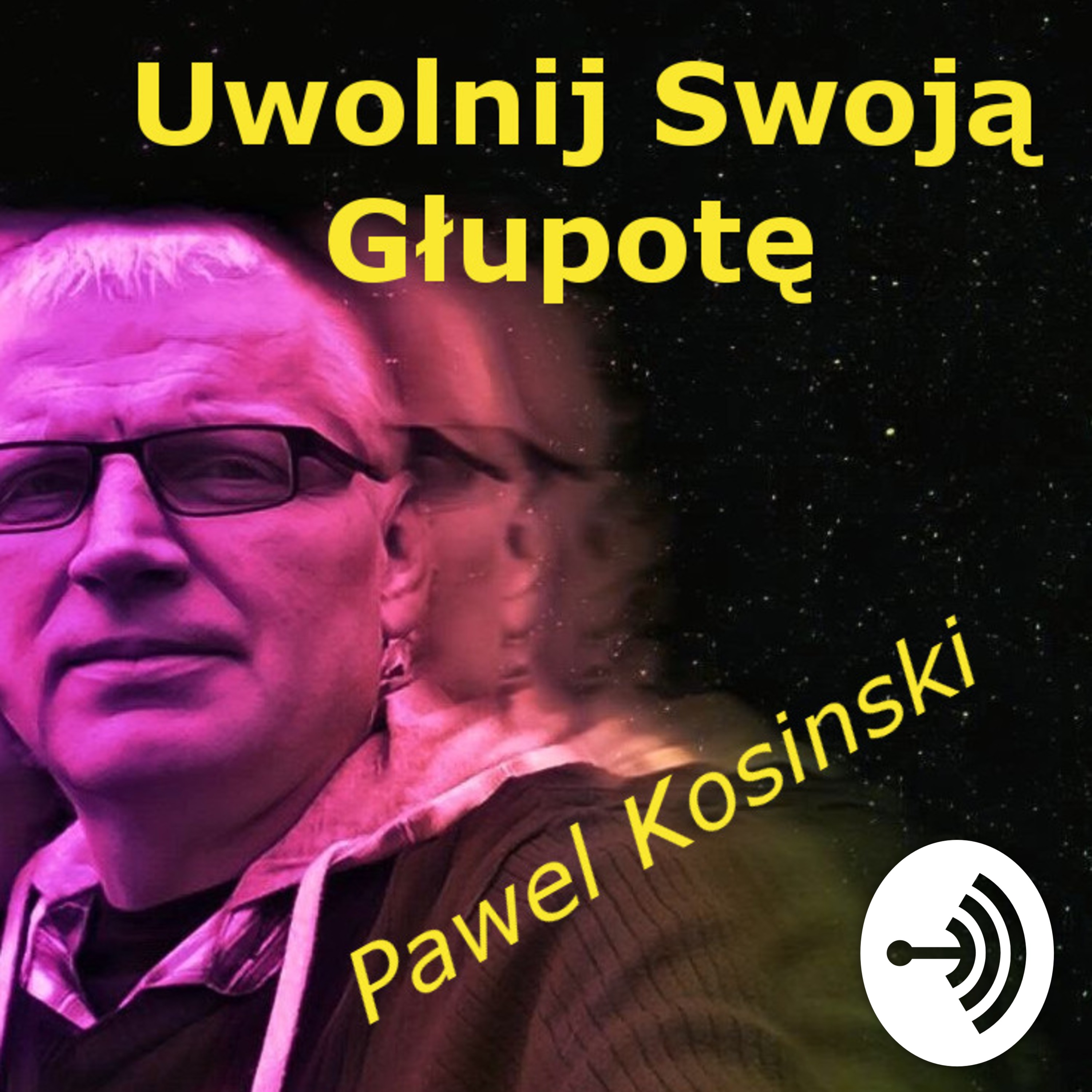 Pawel Kosinski USG Uwolnij Swoją Glupotę cover