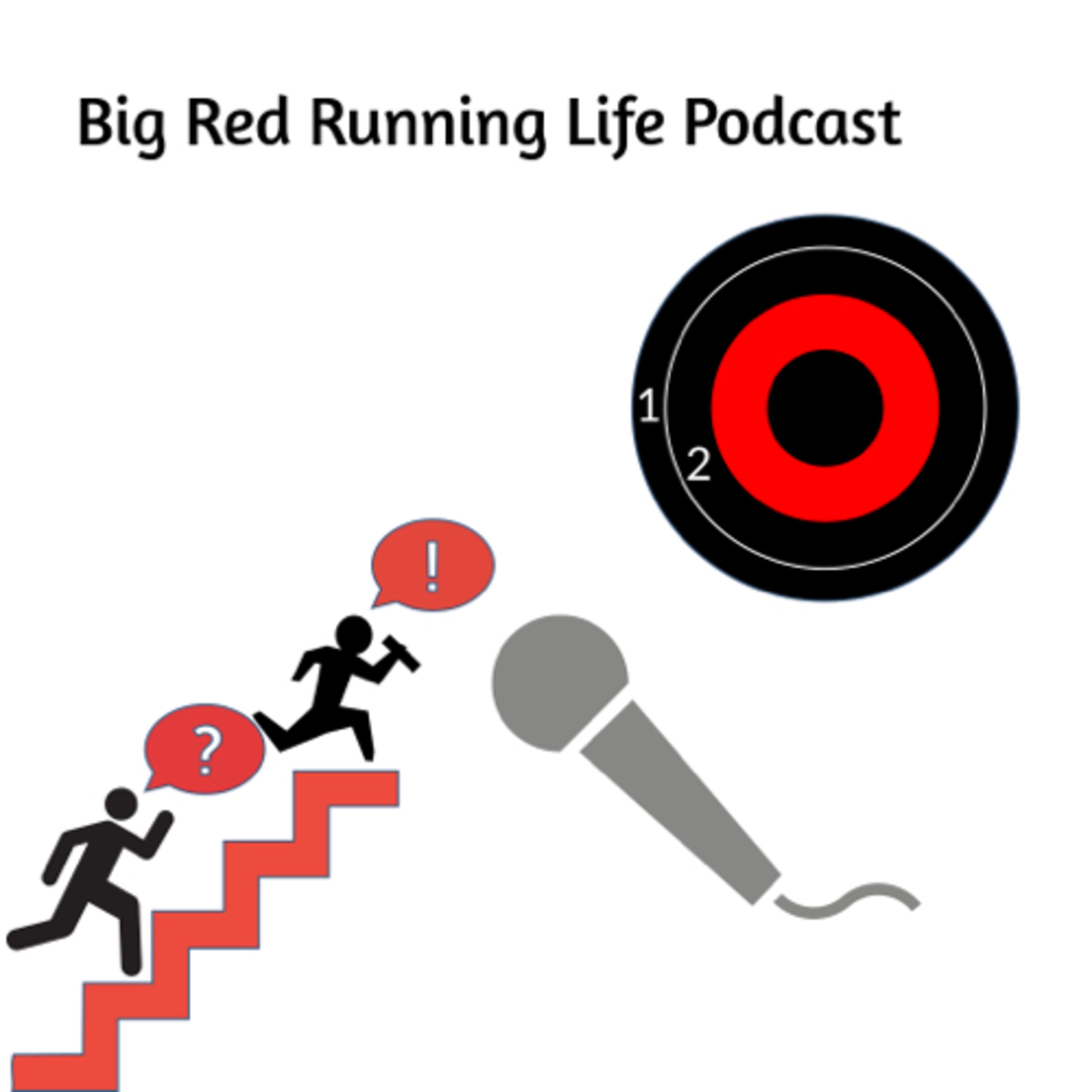 Big Red Running Life podcast ep 3/4