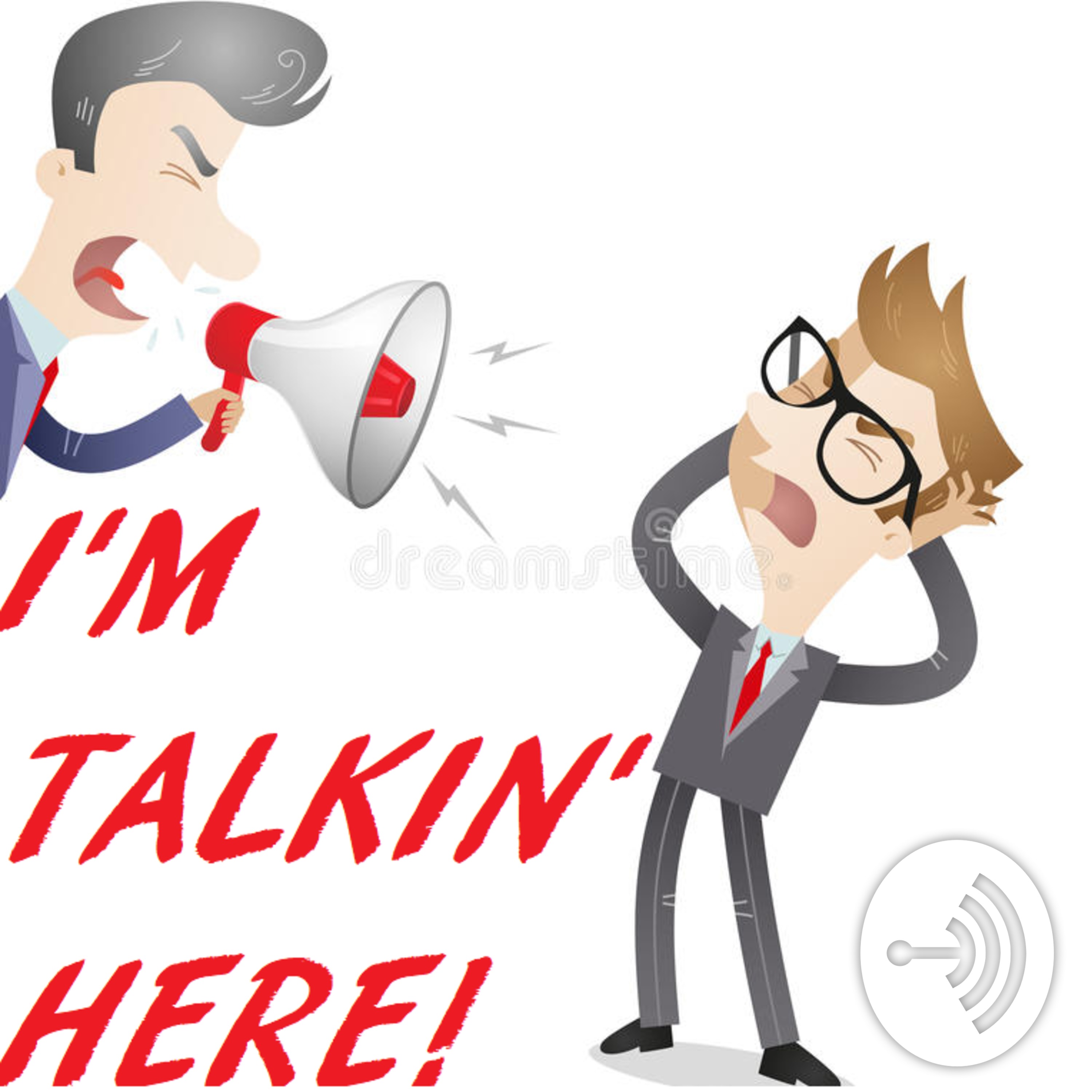 I'm Talkin' Here! - Episode 4 "Elvis Jesus"