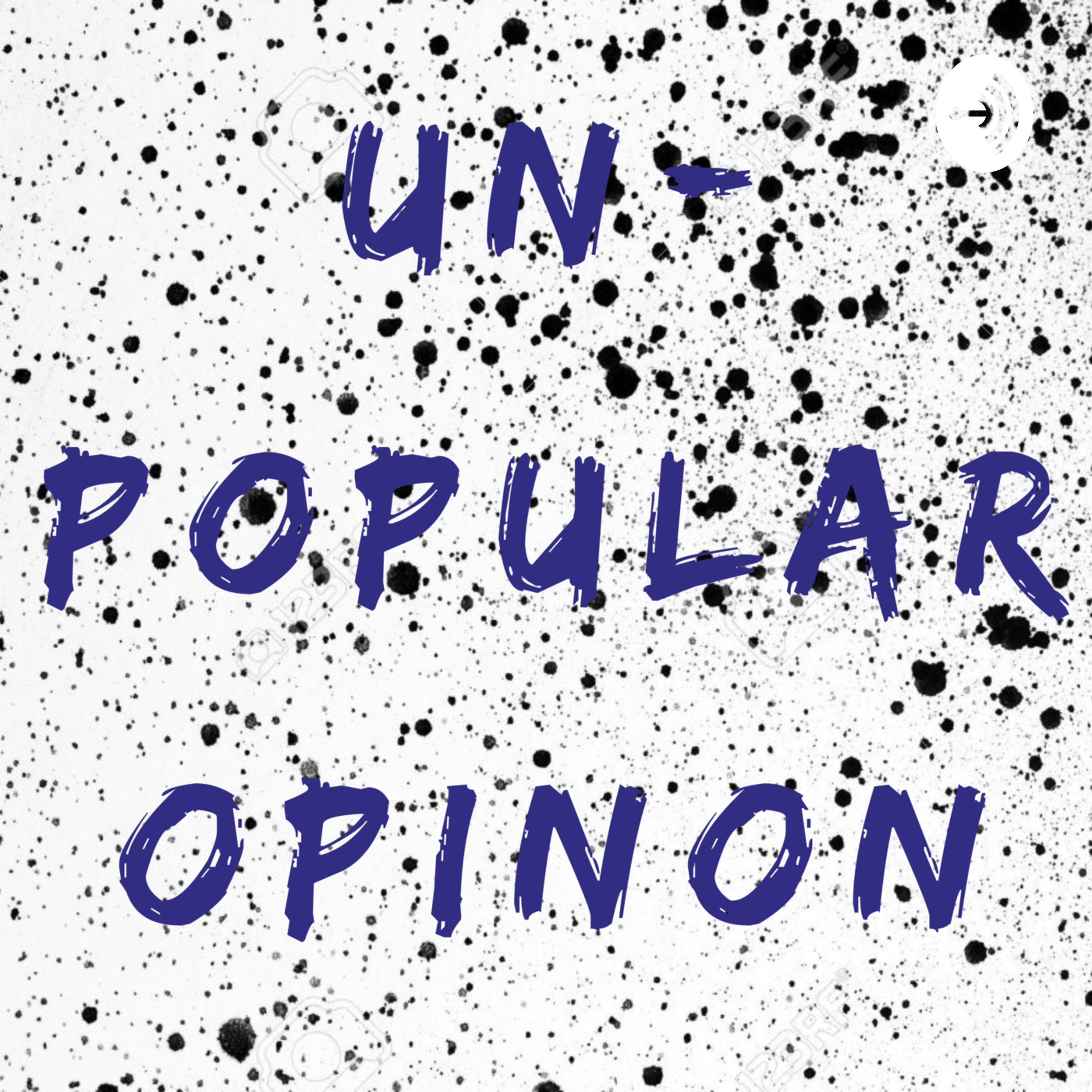 UN-POPULAR OPINION cover