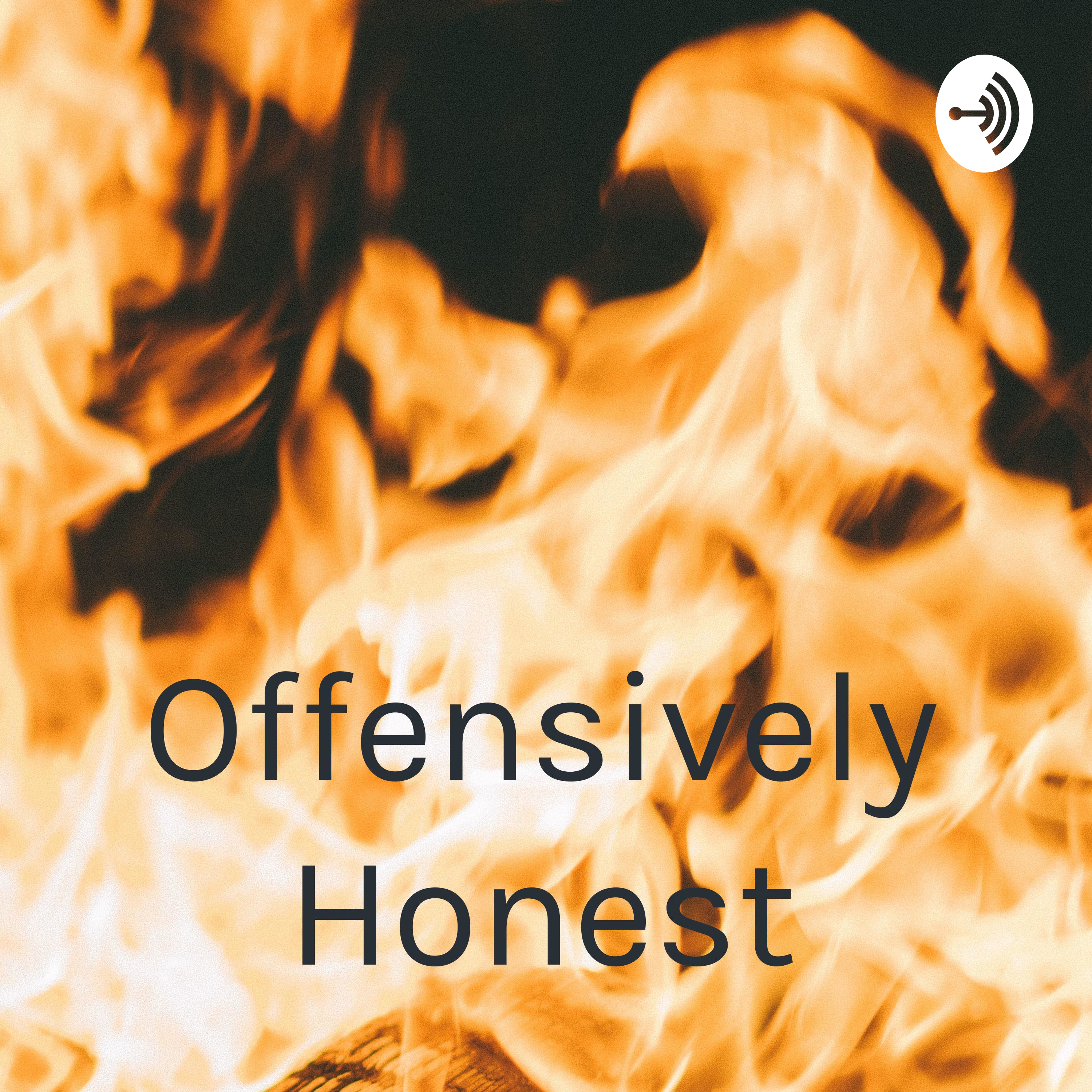 Offensively Honest