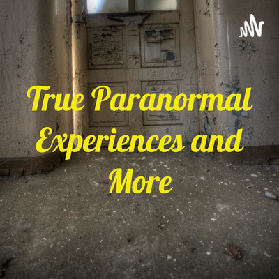 True Paranormal Experiences👻👀