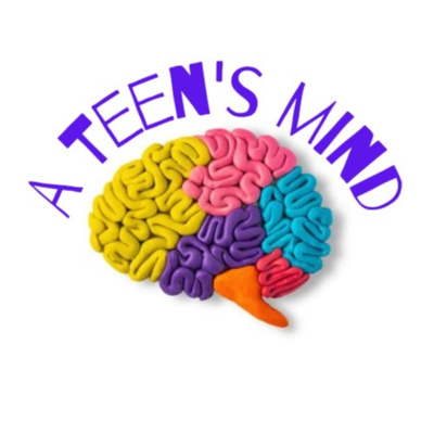 A Teen's Mind 