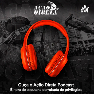 Ação Direta Podcast