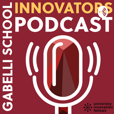 Gabelli School Innovators' Podcast