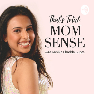 That's Total Mom Sense