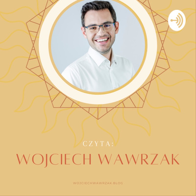 Czyta: Wojciech Wawrzak