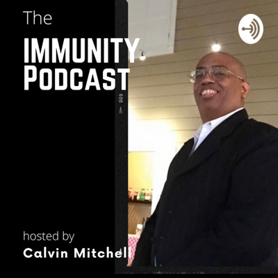 The Immunity Podcast