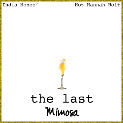 The Last Mimosa 