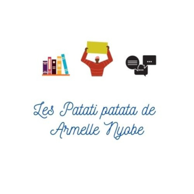 Les Patati Patata de Armelle NYOBE