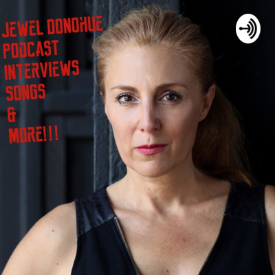 Jewel Donohue Podcast 