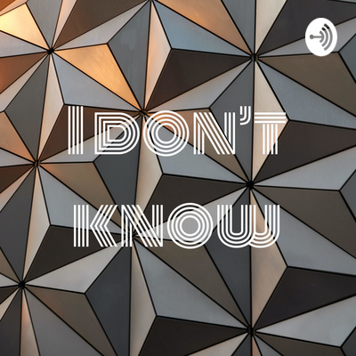 I don’t know