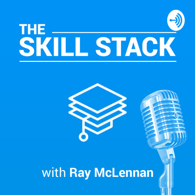 The Skill Stack Podcast