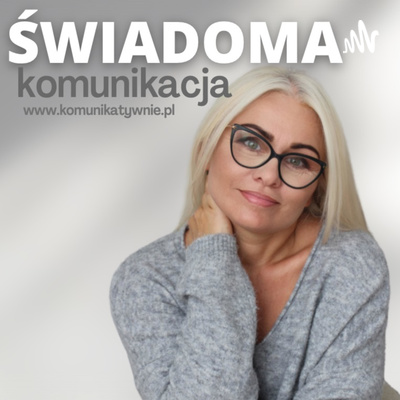Świadoma komunikacja