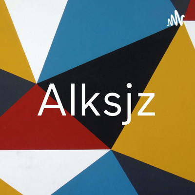Alksjz • A podcast on Spotify for Podcasters